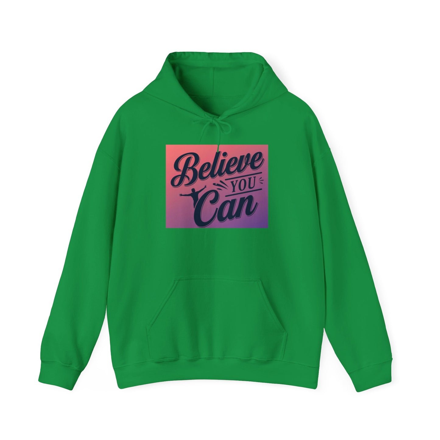 Believe You Can Unisex Heavy Blend™ Hooded Sweatshirt