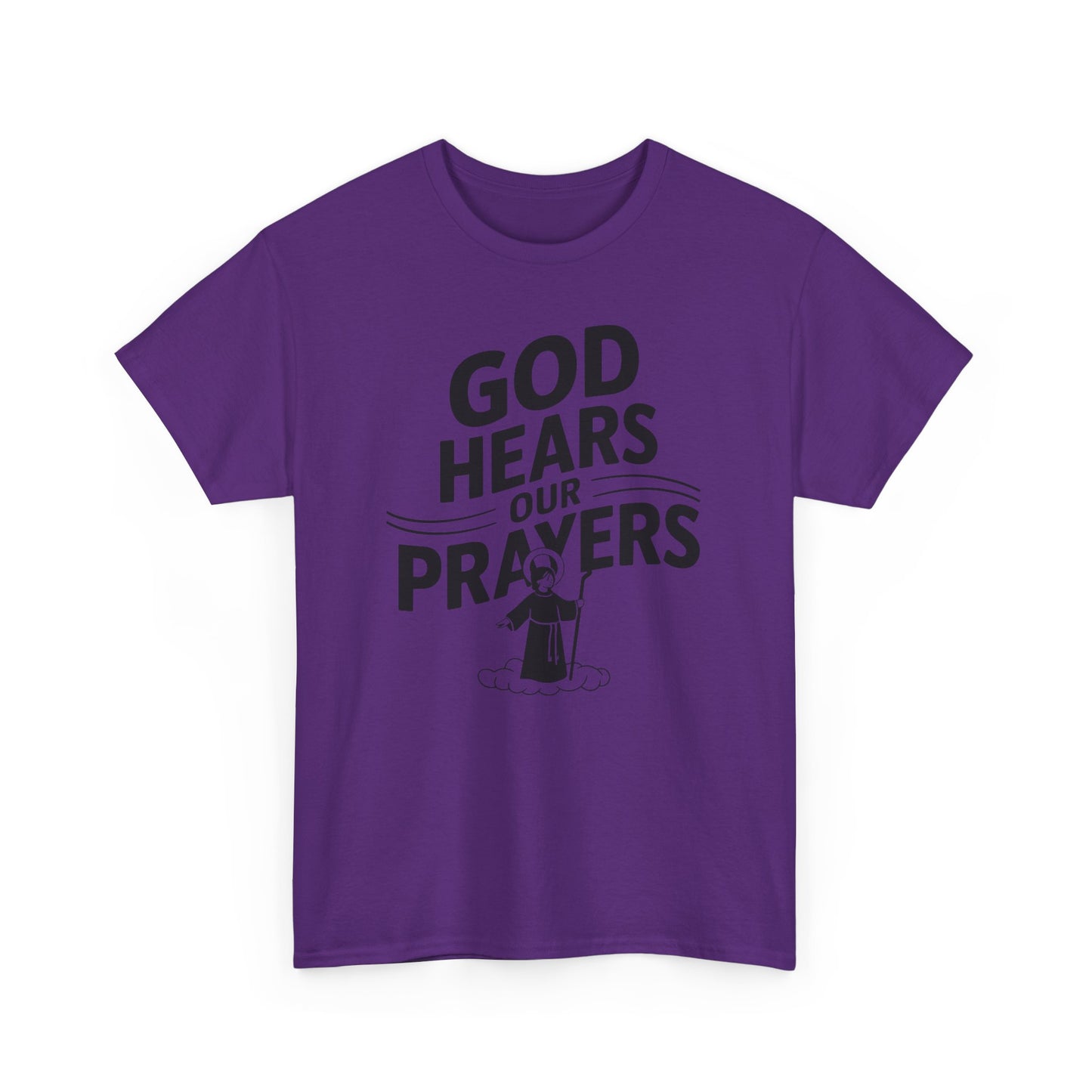 GOD Hears Our Prayers Unisex Heavy Cotton Tee