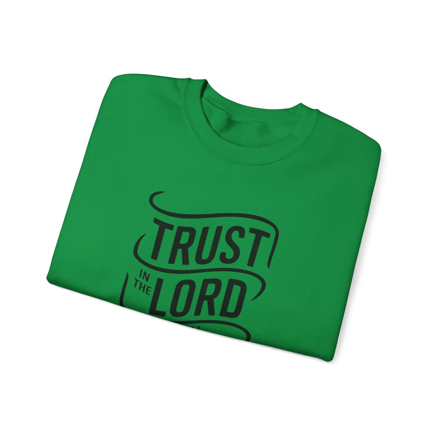 Trust In The LORD With All Your Heart Unisex Heavy Blend™ Crewneck Sweatshirt