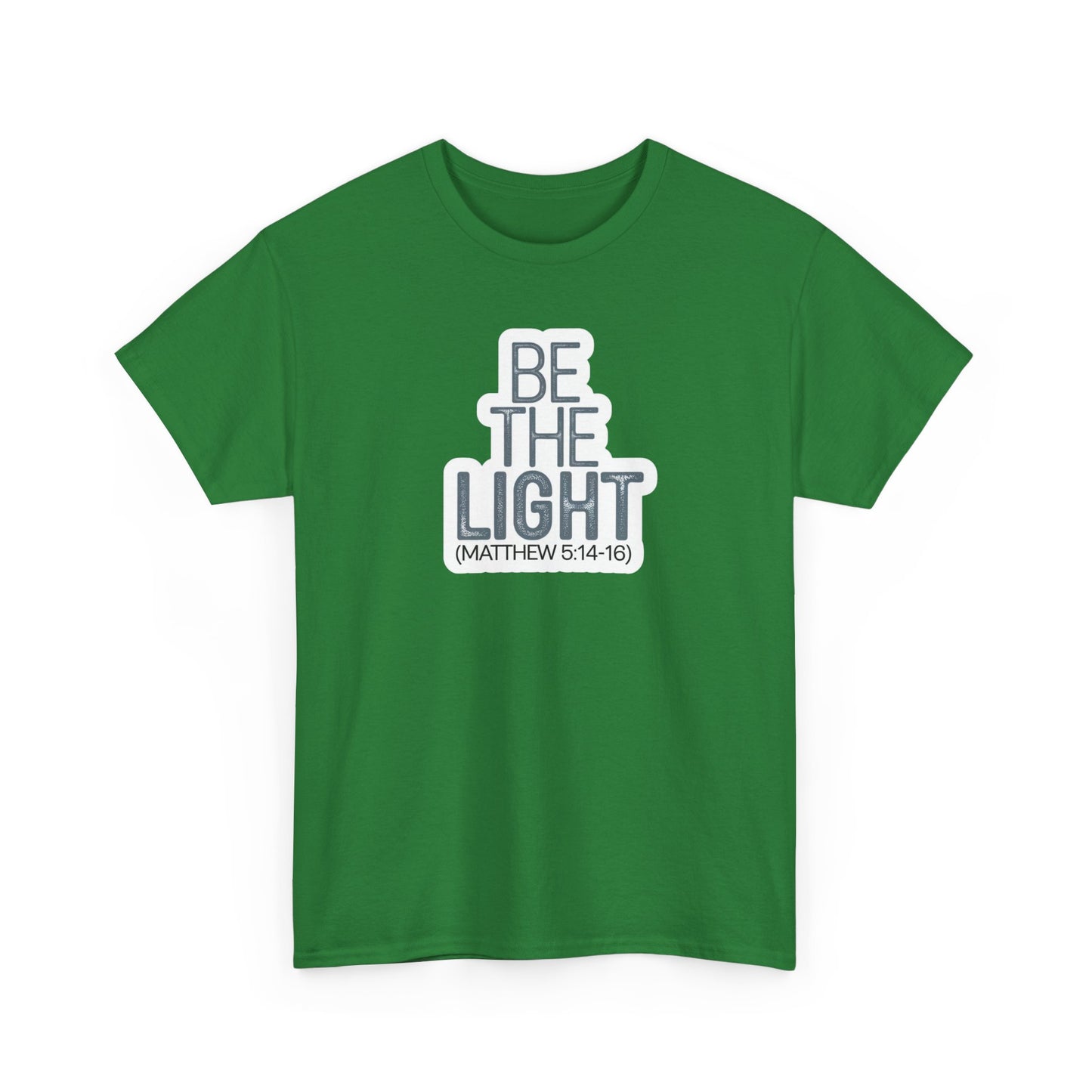 Be The Light Unisex Heavy Cotton Tee