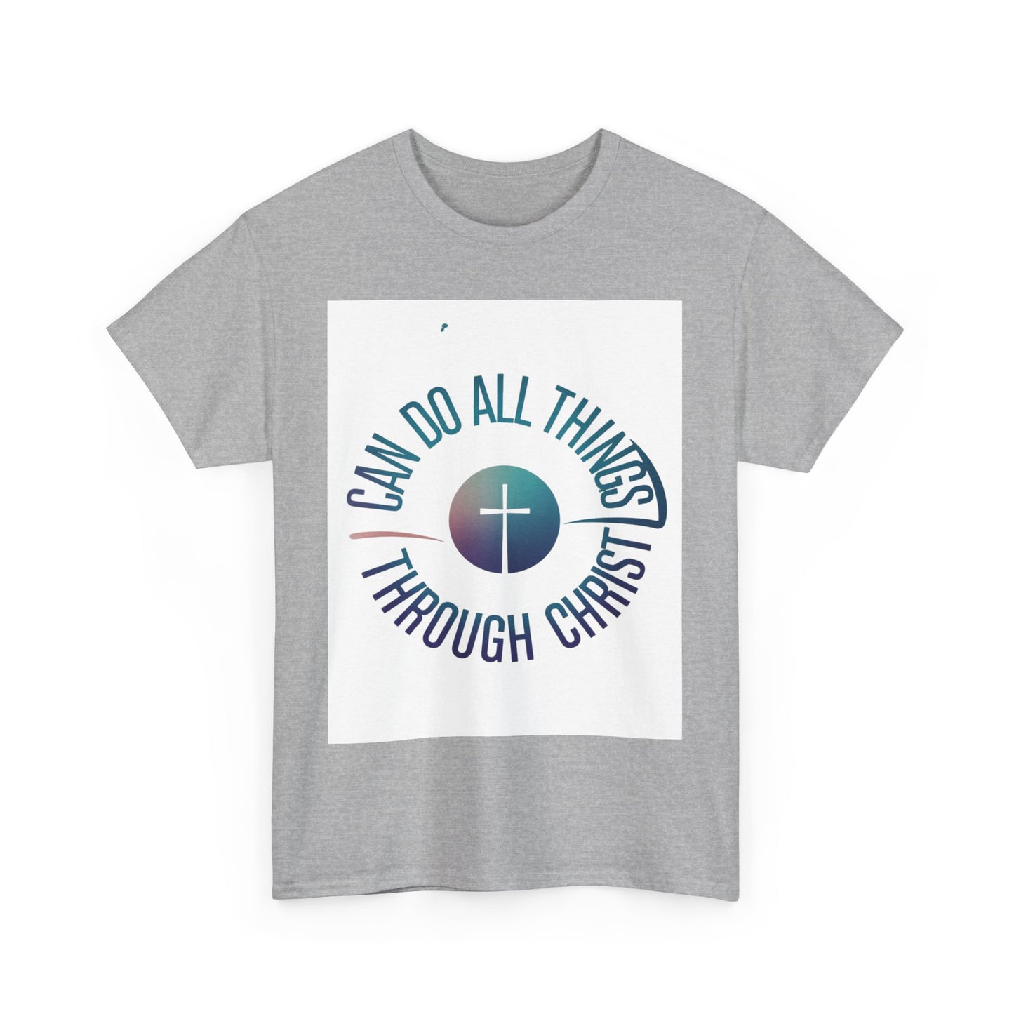 I Can Do All Things through Christ Unisex Heavy Cotton Tee