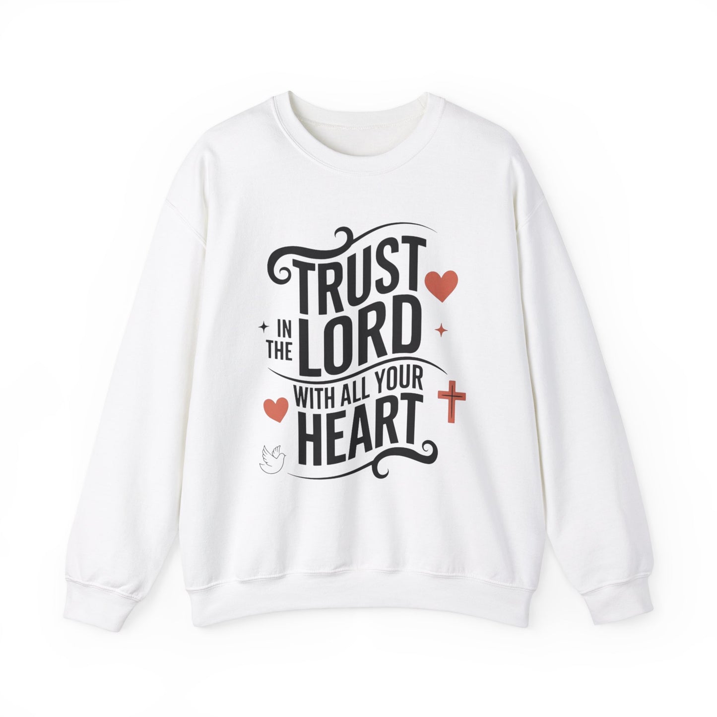 Trust In The LORD With All Your Heart Unisex Heavy Blend™ Crewneck Sweatshirt