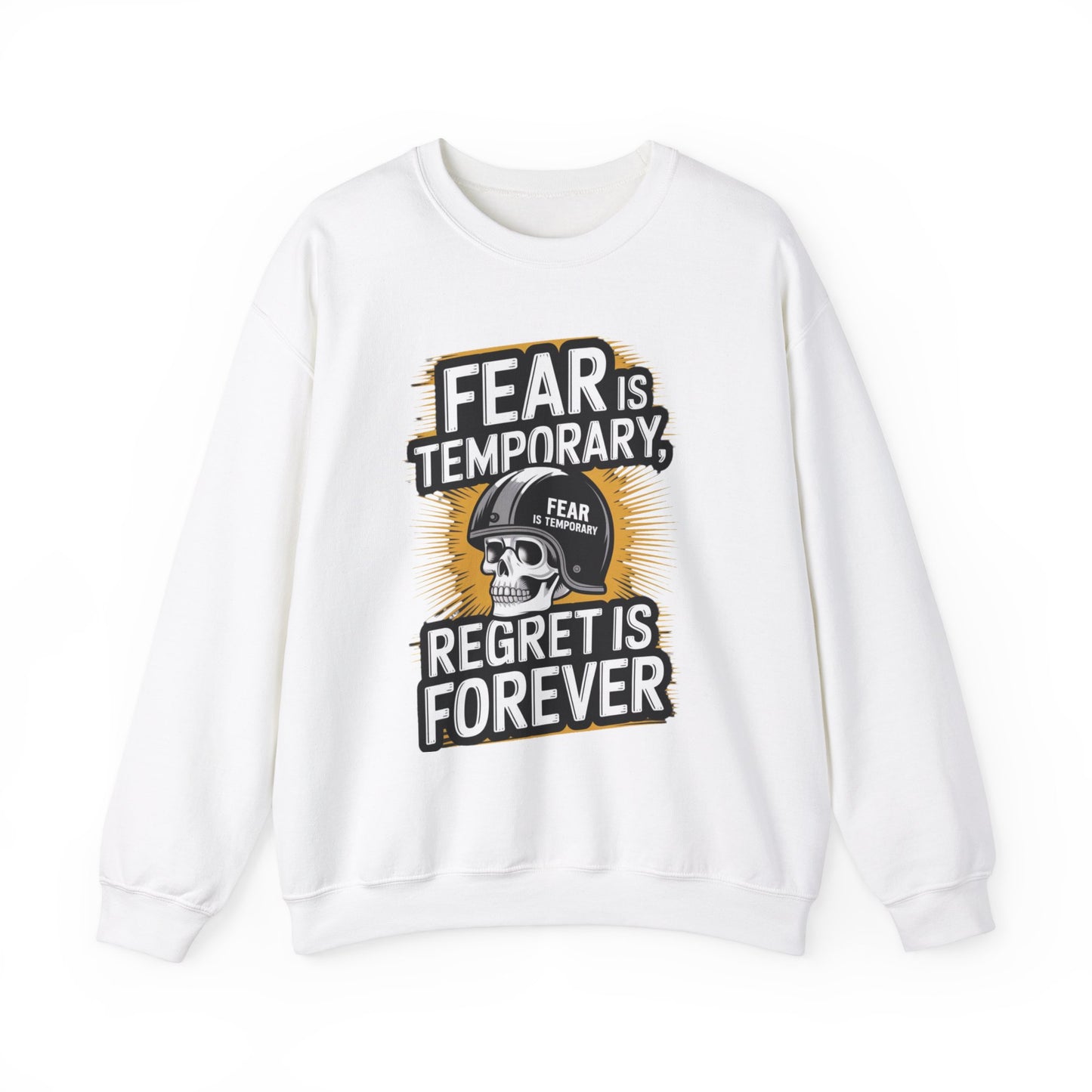 Fear Is Temporary Regret Is Forever Unisex Heavy Blend™ Crewneck Sweatshirt