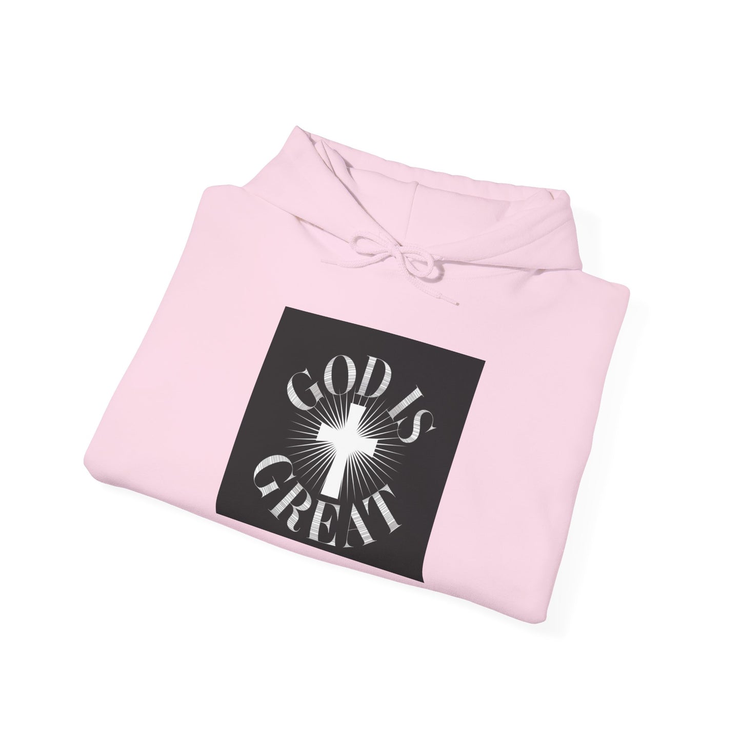 GOD is Great Cross Always Wins Hooded Sweatshirt