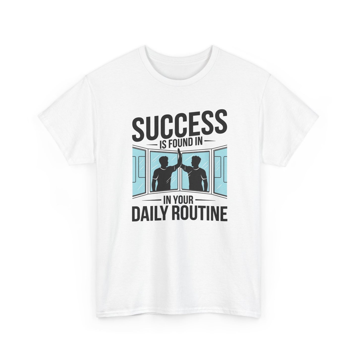 Success Is Found In Your Daily Routine Unisex Heavy Cotton Tee