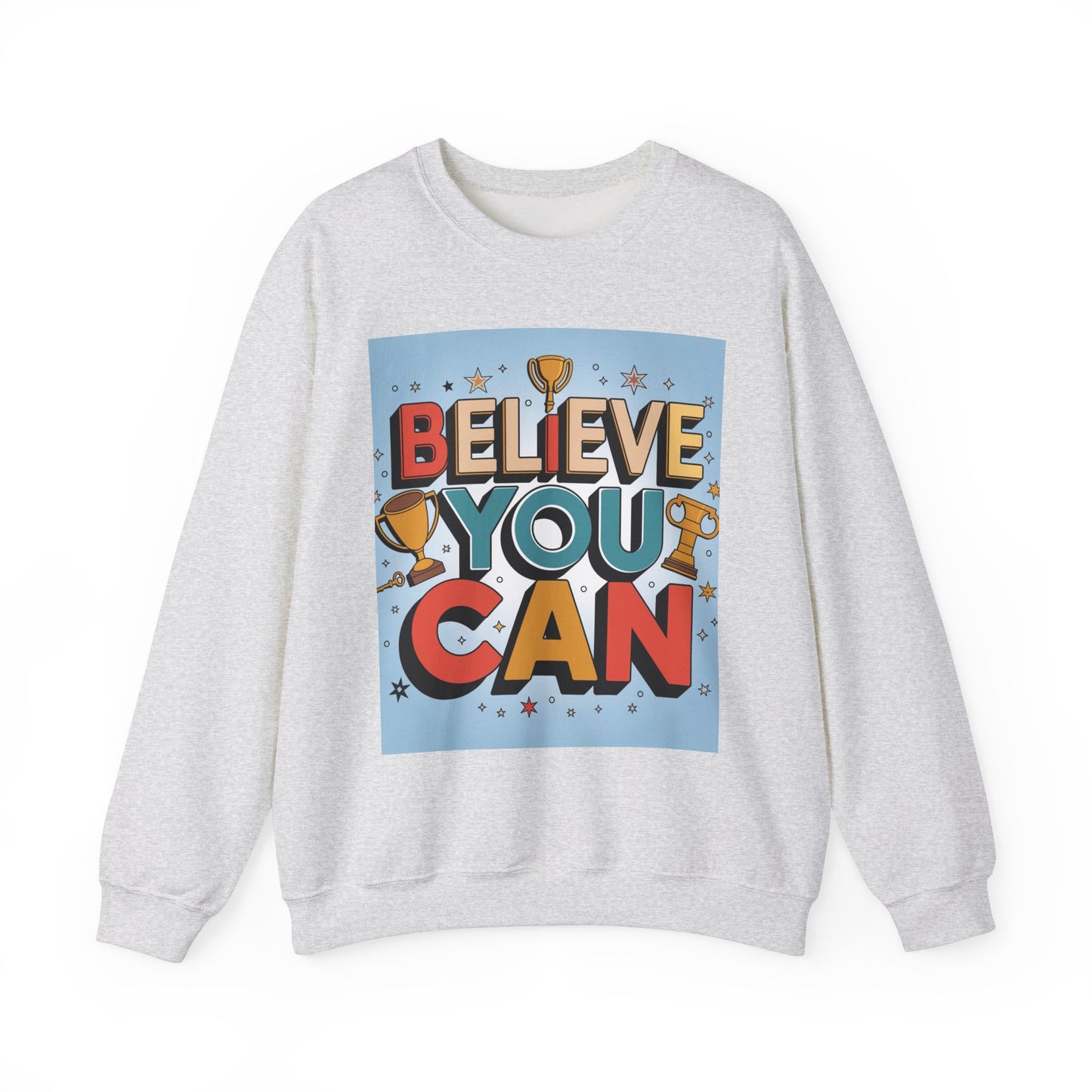 Believe You Can Unisex Heavy Blend™ Crewneck Sweatshirt Gildan 18000