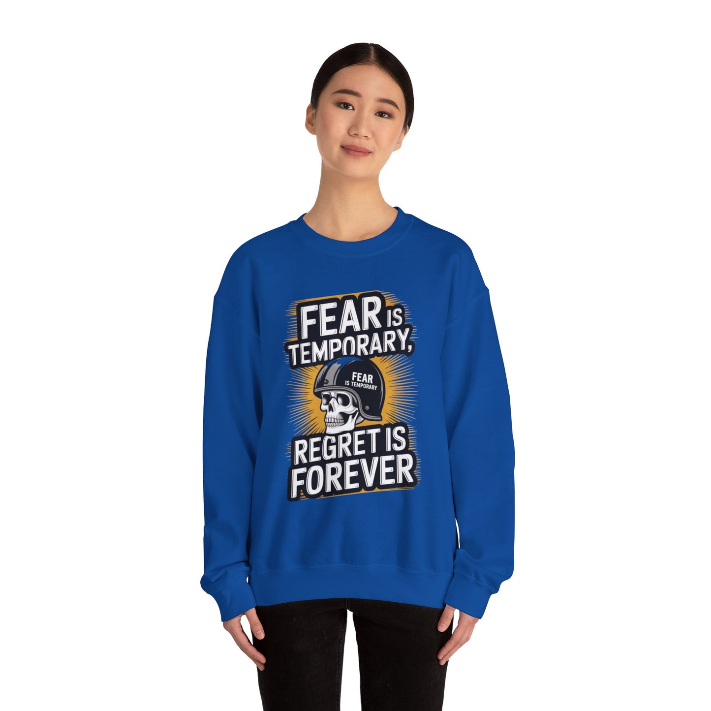 Fear Is Temporary Regret Is Forever Unisex Heavy Blend™ Crewneck Sweatshirt