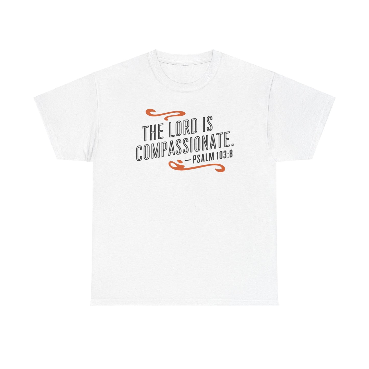 The LORD Is Compassionate Unisex Heavy Cotton Tee