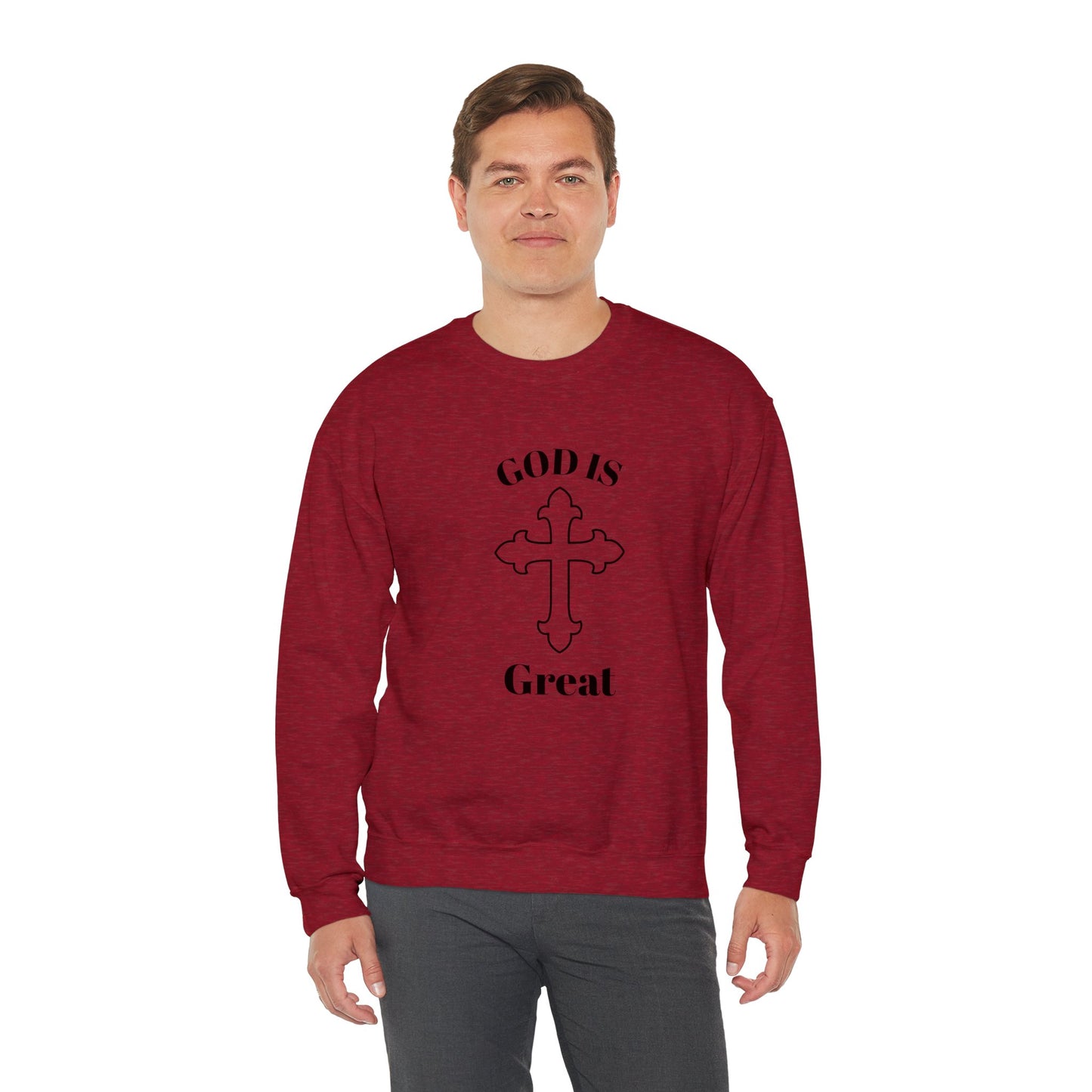 GOD Is Great Sweatshirt