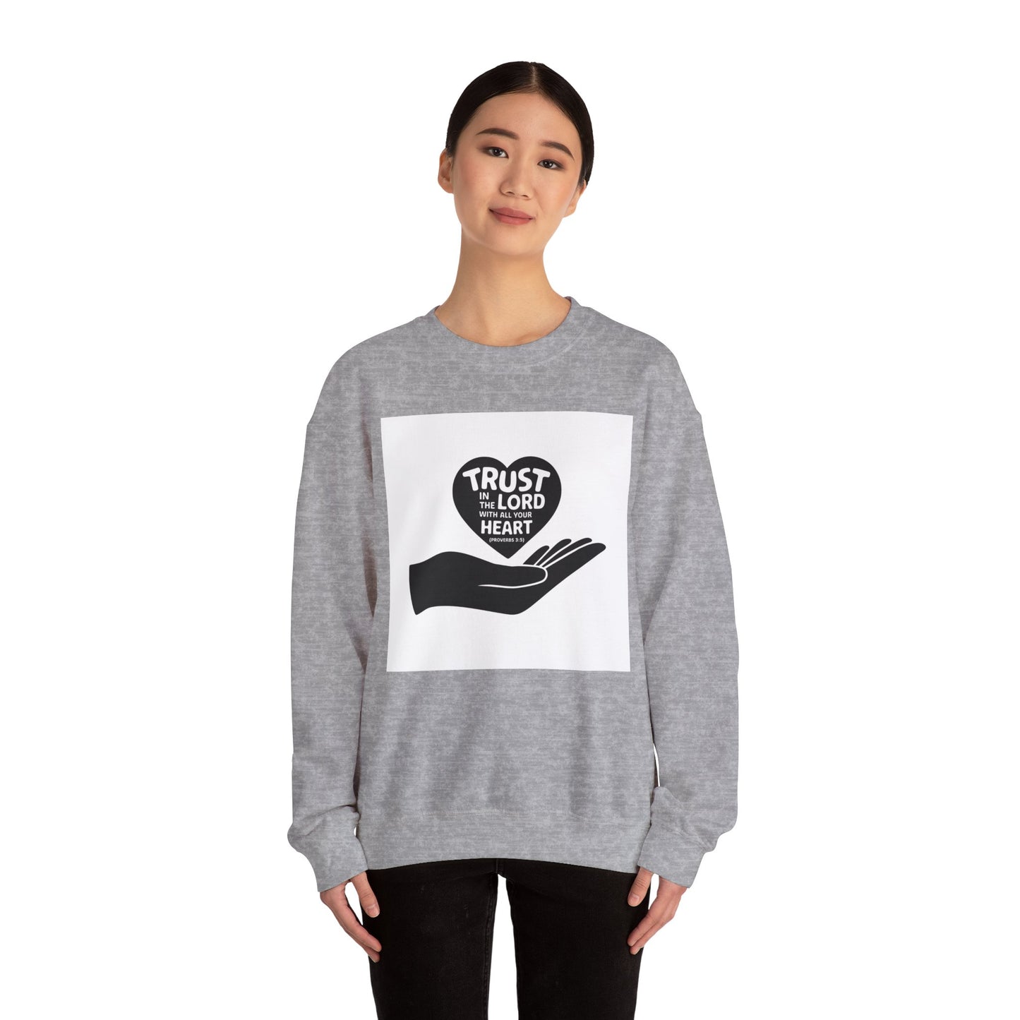 Trust In The LORD With All Your Heart  Unisex Heavy Blend™ Crewneck Sweatshirt