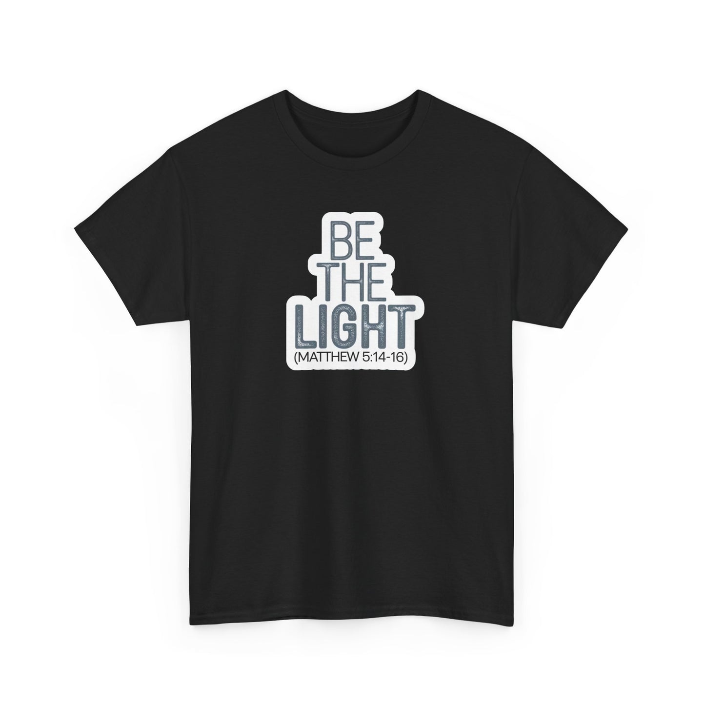 Be The Light Unisex Heavy Cotton Tee