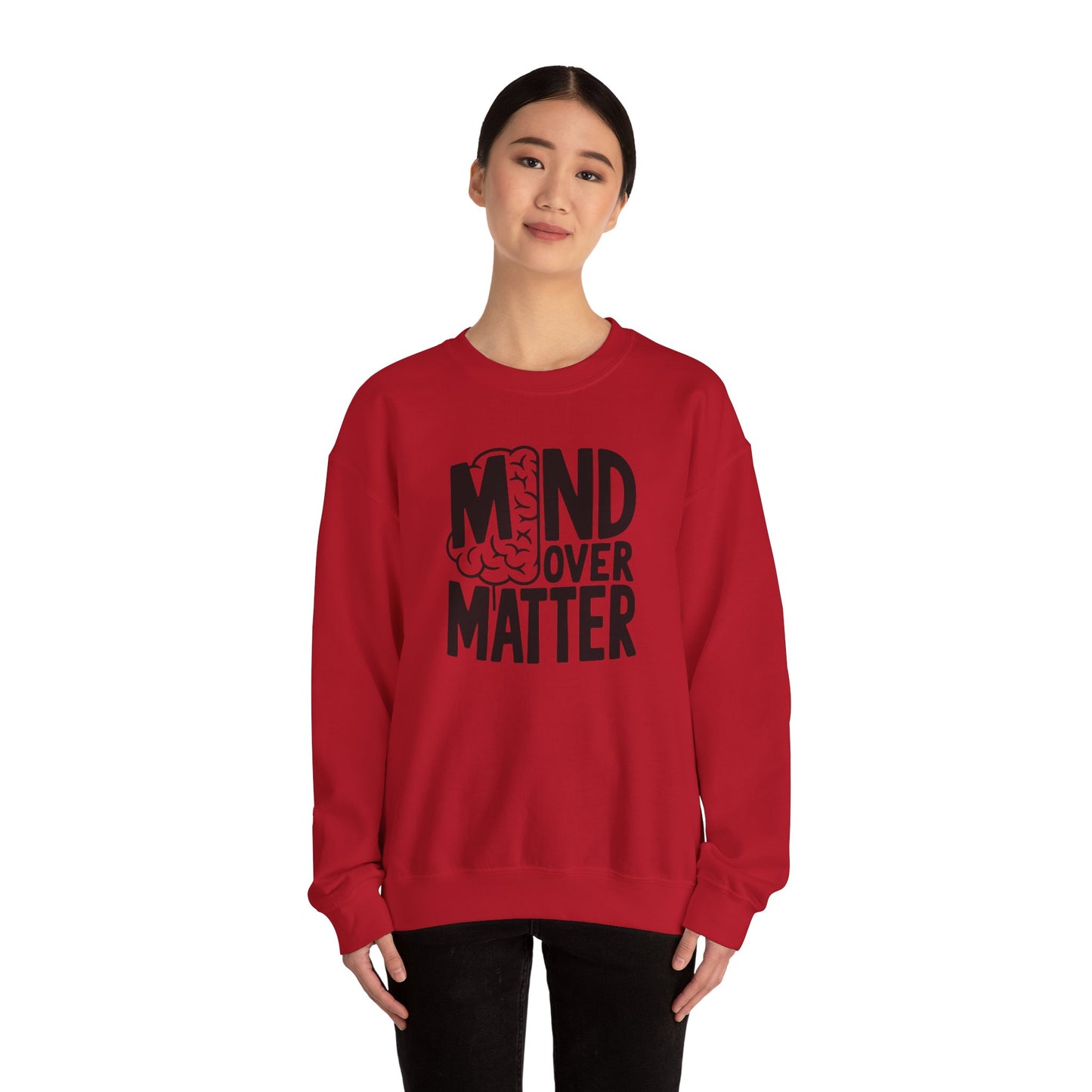 Mind Over Matter Sweatshirt Gildan 18000