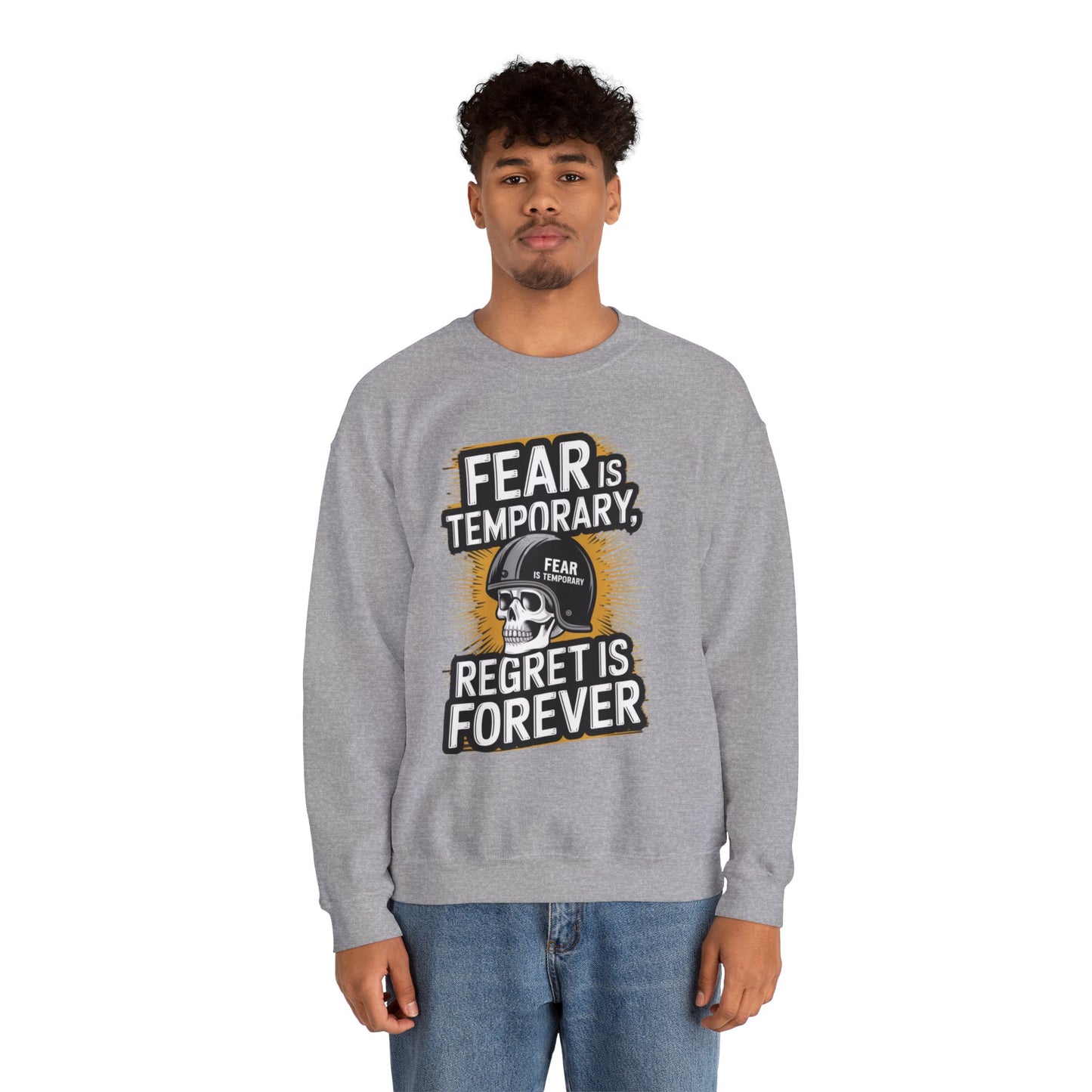 Fear Is Temporary Regret Is Forever Unisex Heavy Blend™ Crewneck Sweatshirt