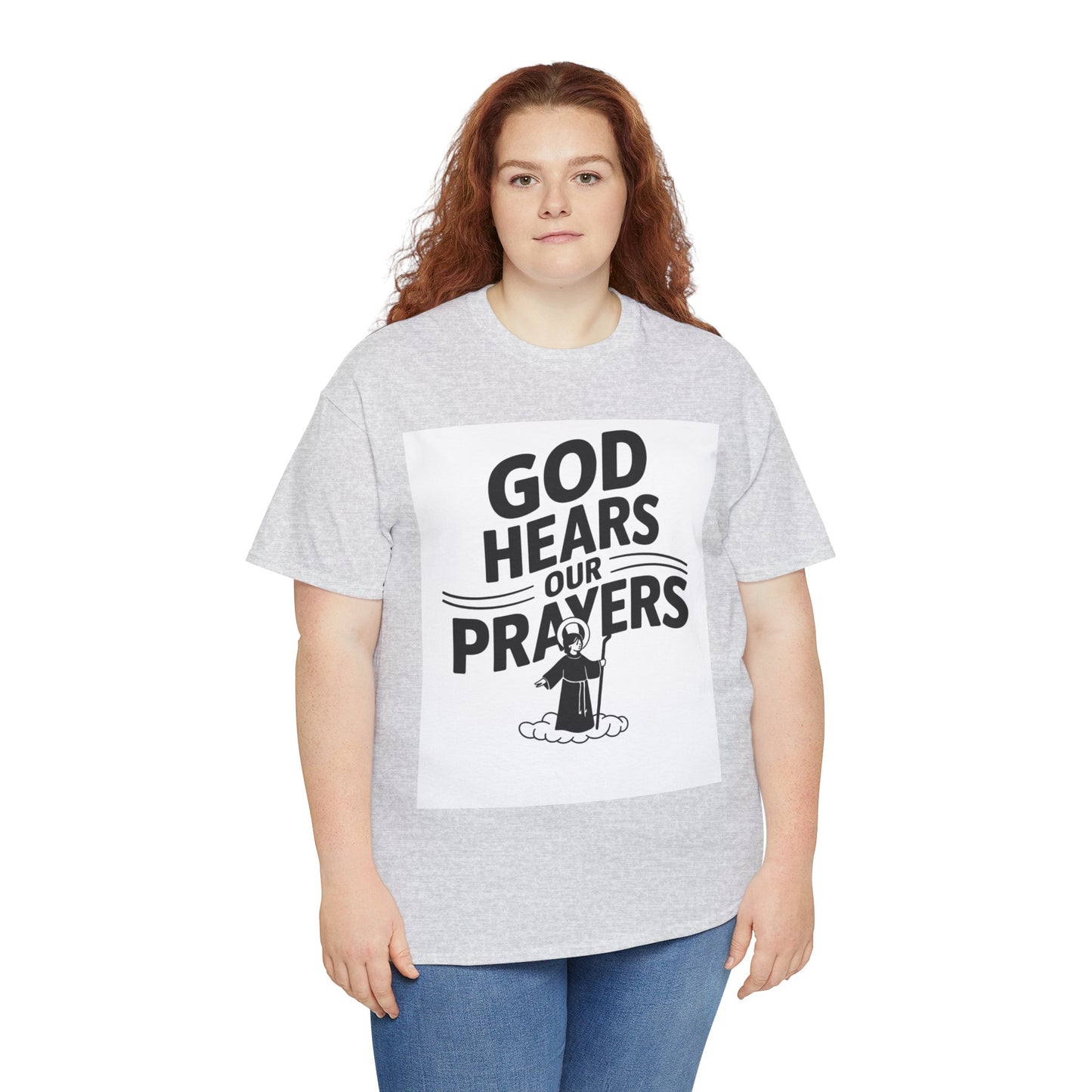 GOD Hears Our Prayers Unisex Heavy Cotton Tee