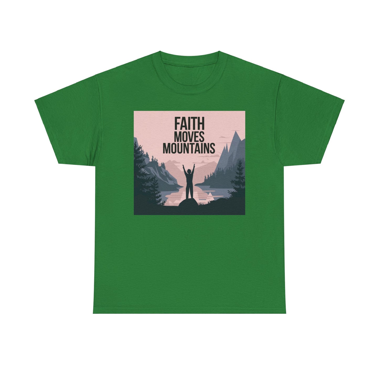 Faith Moves Mountains Unisex Heavy Cotton Tee