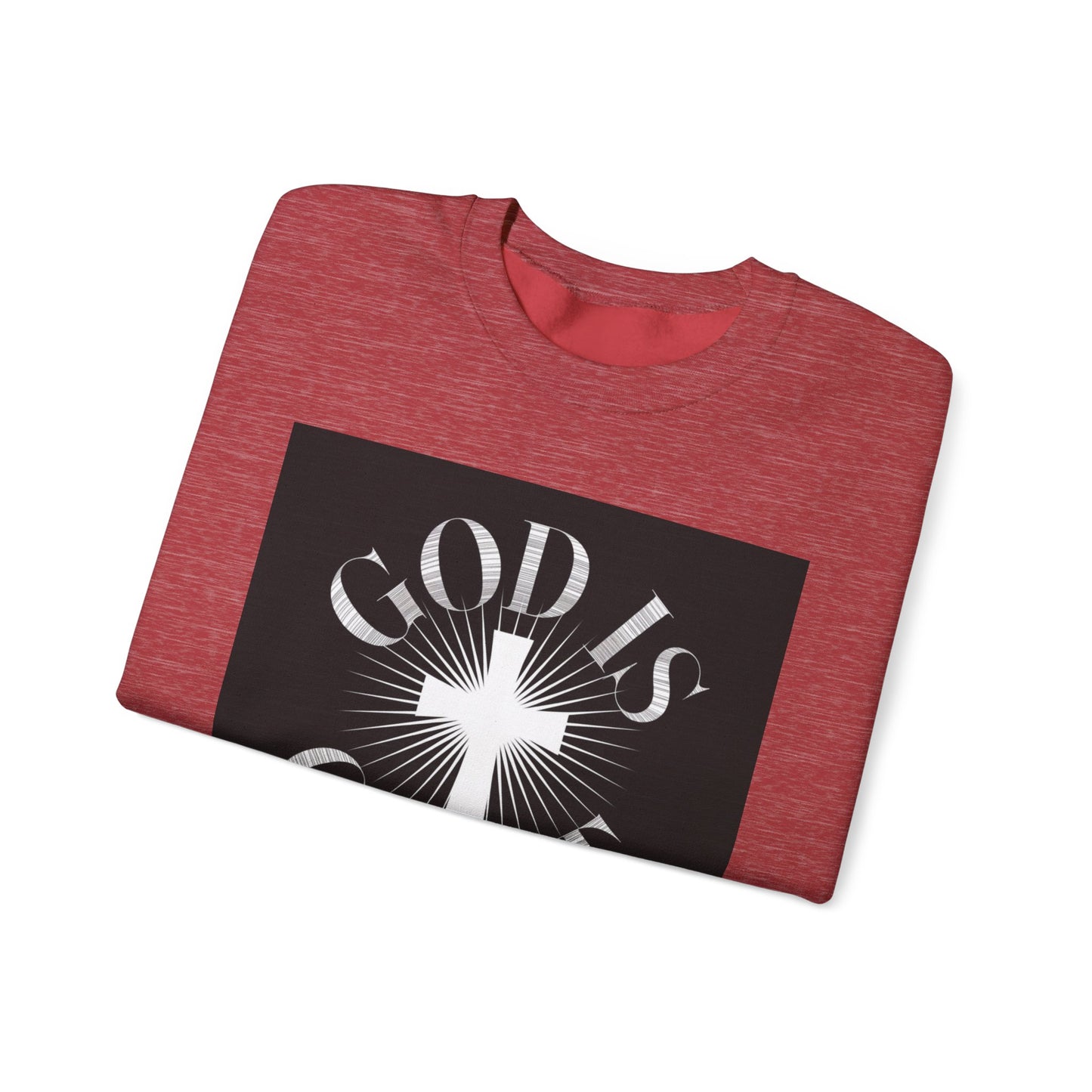 GOD Is Great Sweatshirt