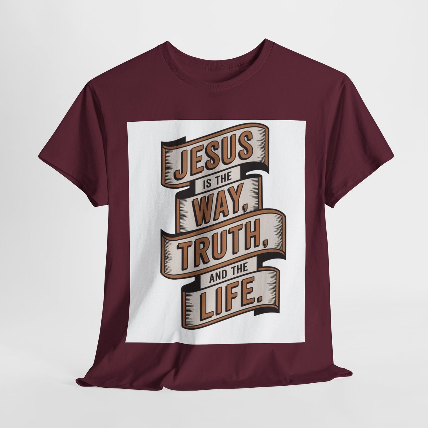 JESUS Is The Way, Truth, And The Life Unisex Heavy Cotton Tee