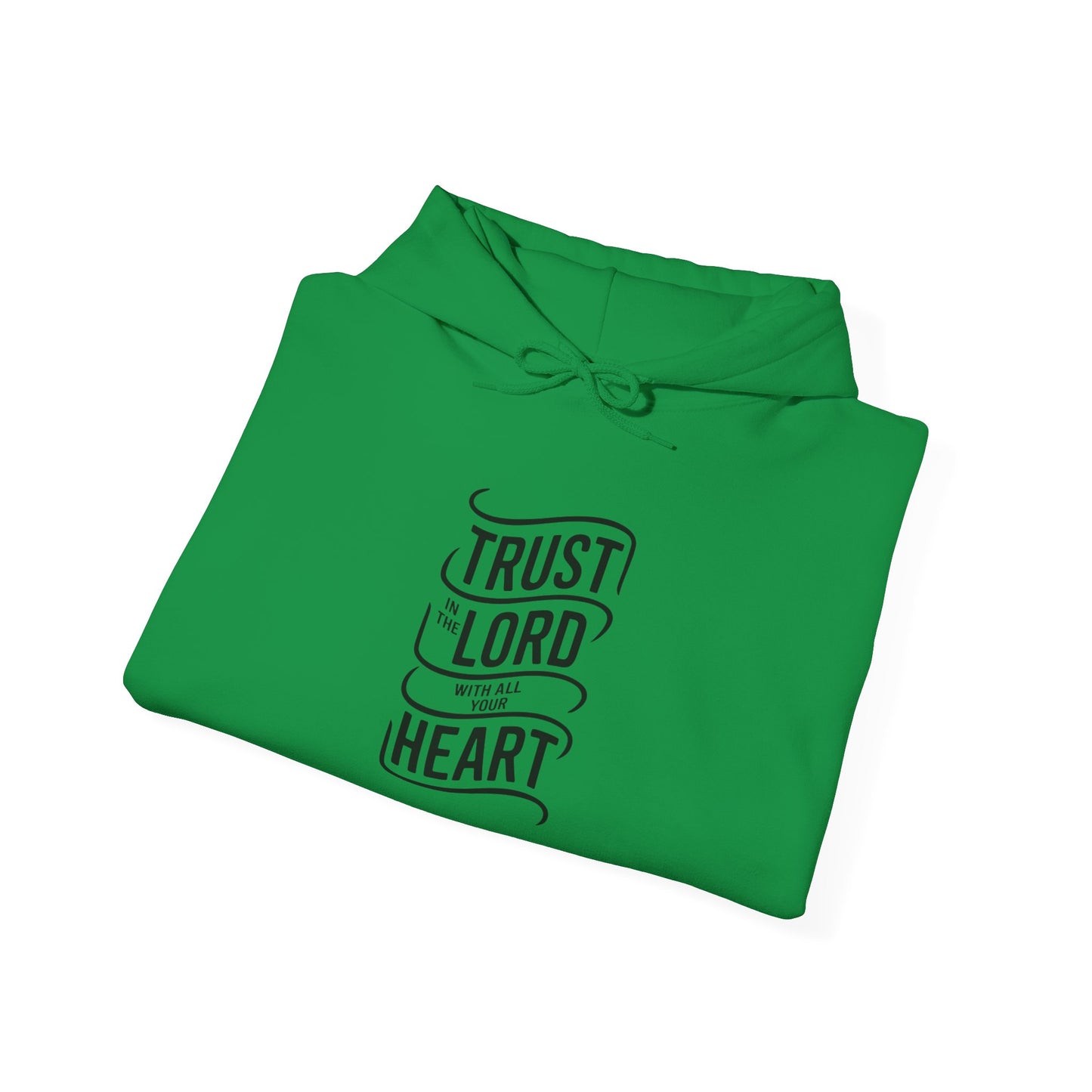 Trust In The LORD With All Your Heart Unisex Heavy Blend™ Hooded Sweatshirt