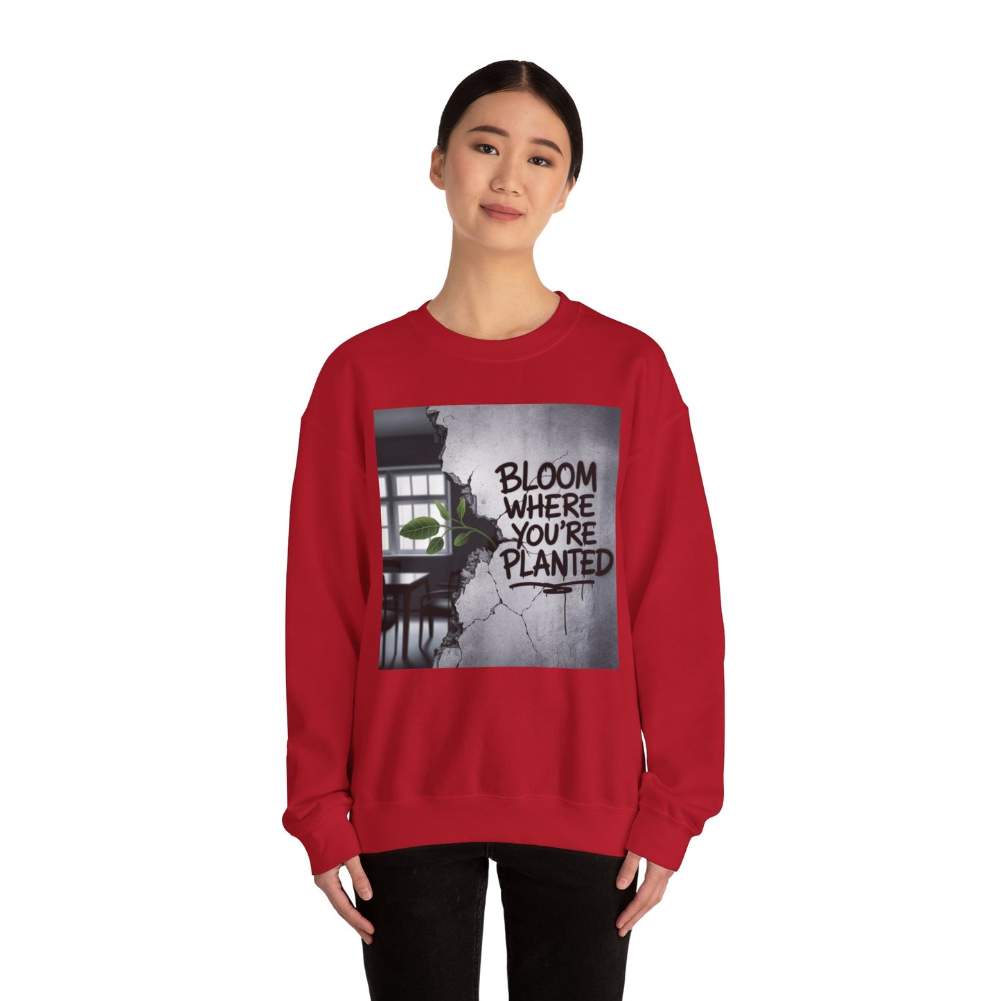 Bloom Where You Are Planted Unisex Heavy Blend™ Crewneck Sweatshirt Gildan 18000