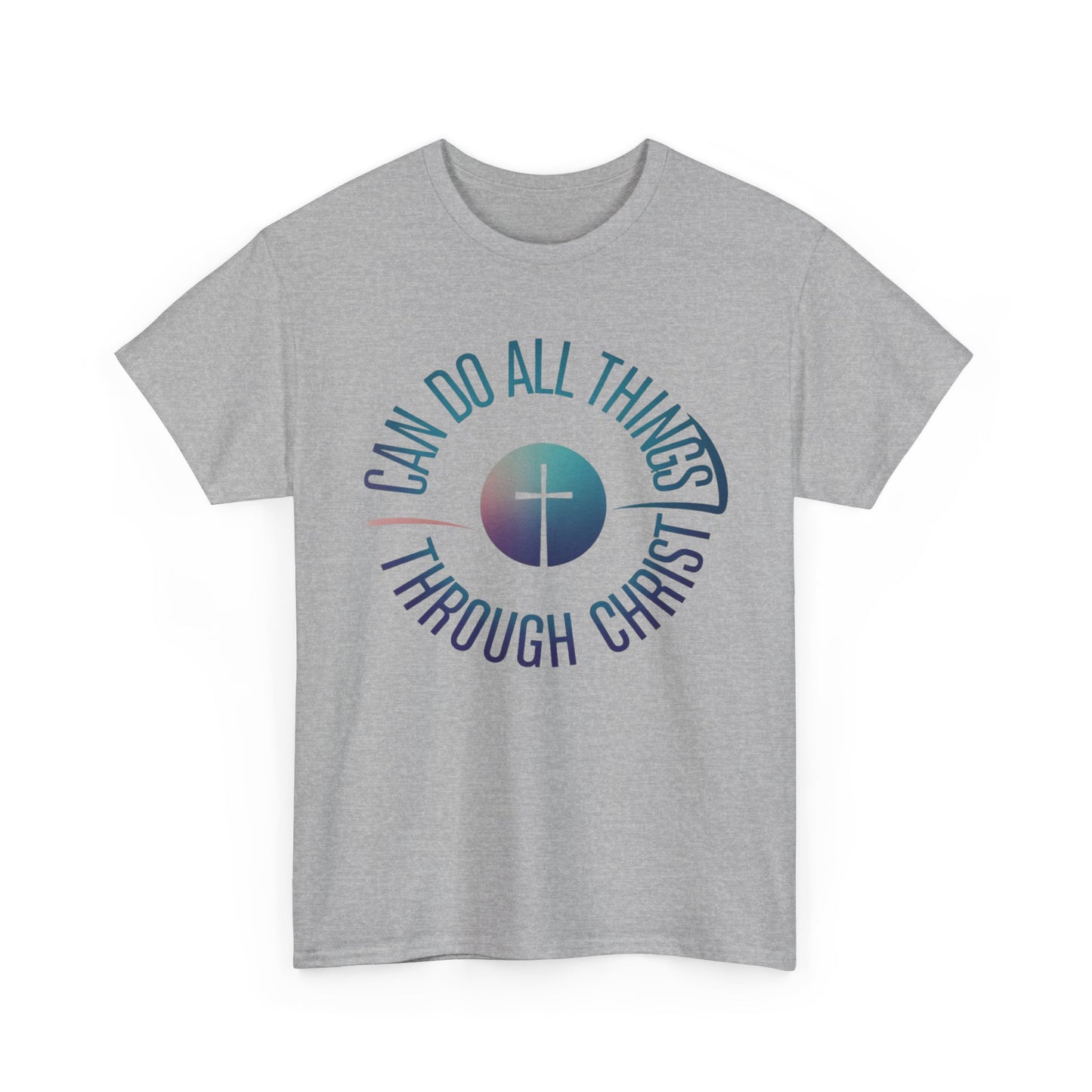 I Can Do All Things Through CHRIST Unisex Heavy Cotton Tee