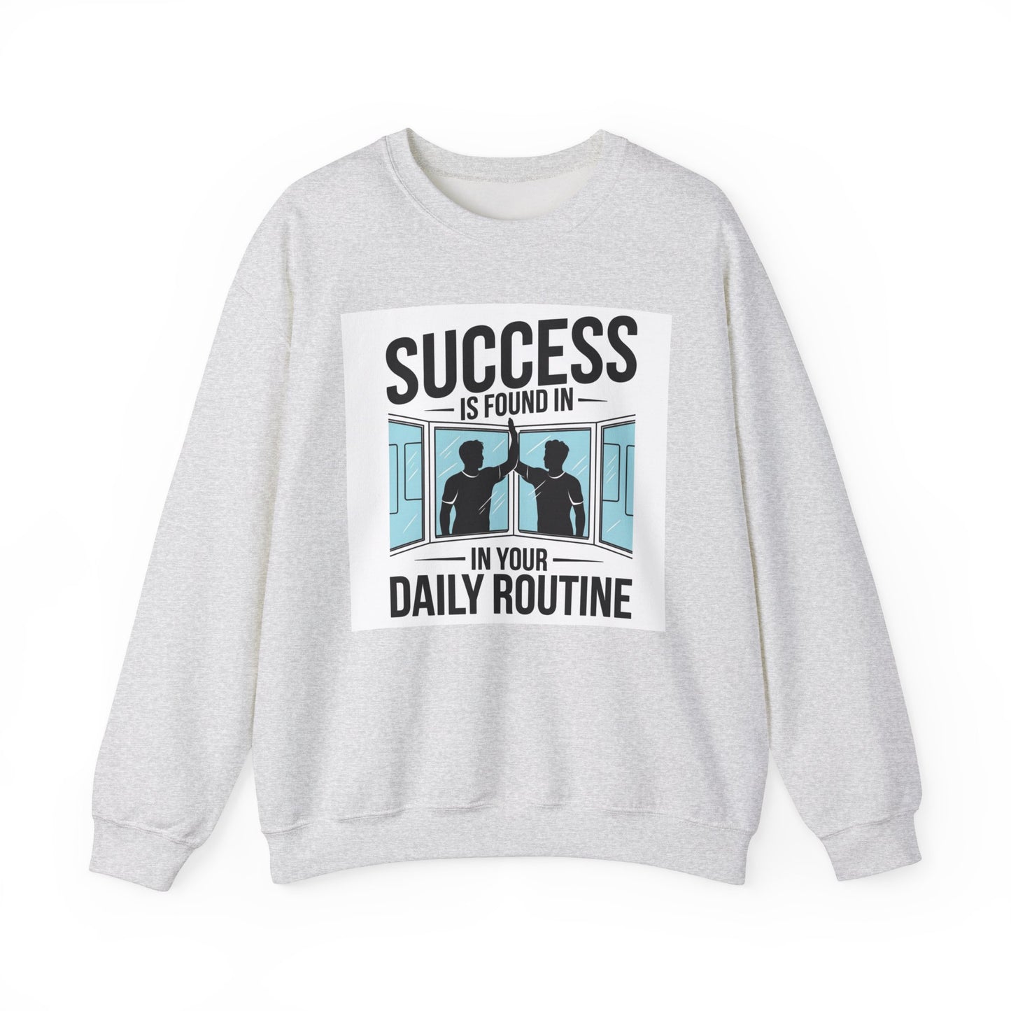 Success Is Found In Your Daily Routine Unisex Heavy Blend™ Crewneck Sweatshirt