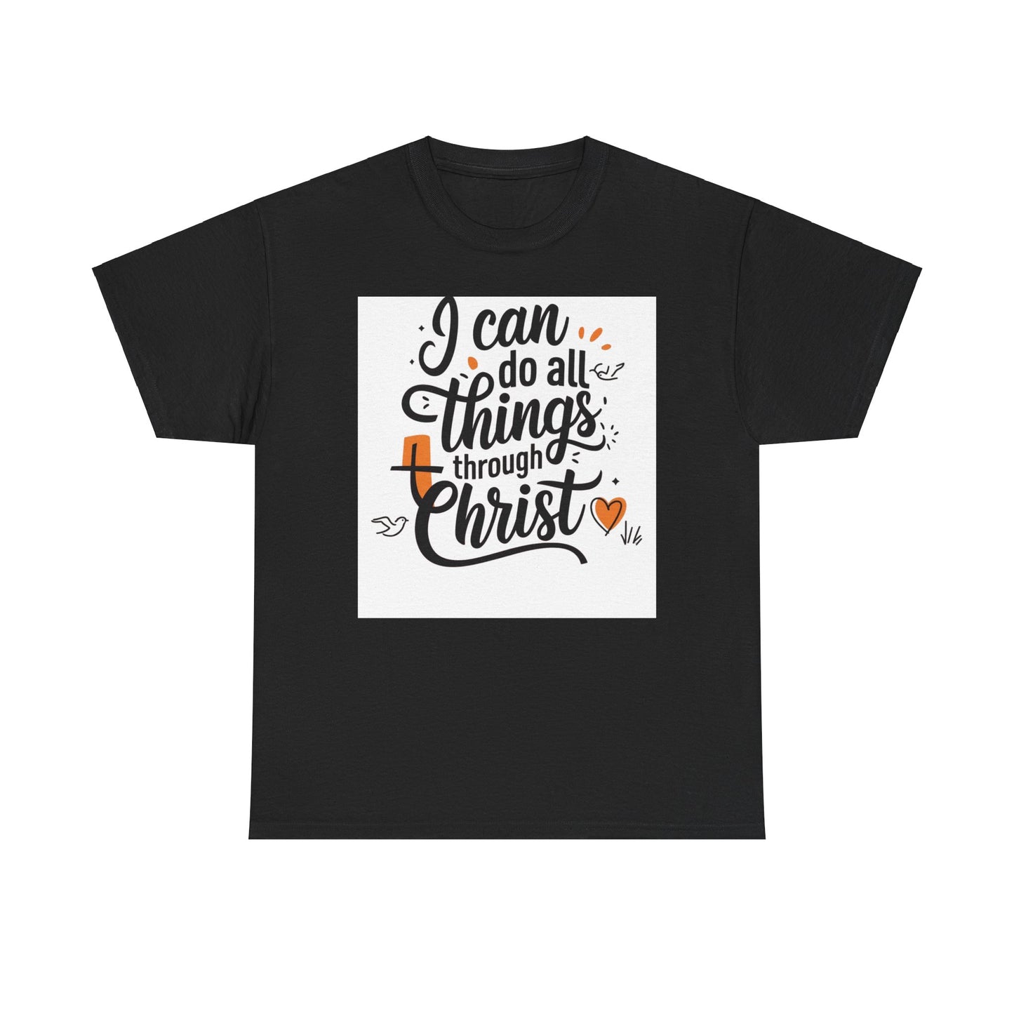 I Can Do All Things Through Christ Unisex Heavy Cotton Tee