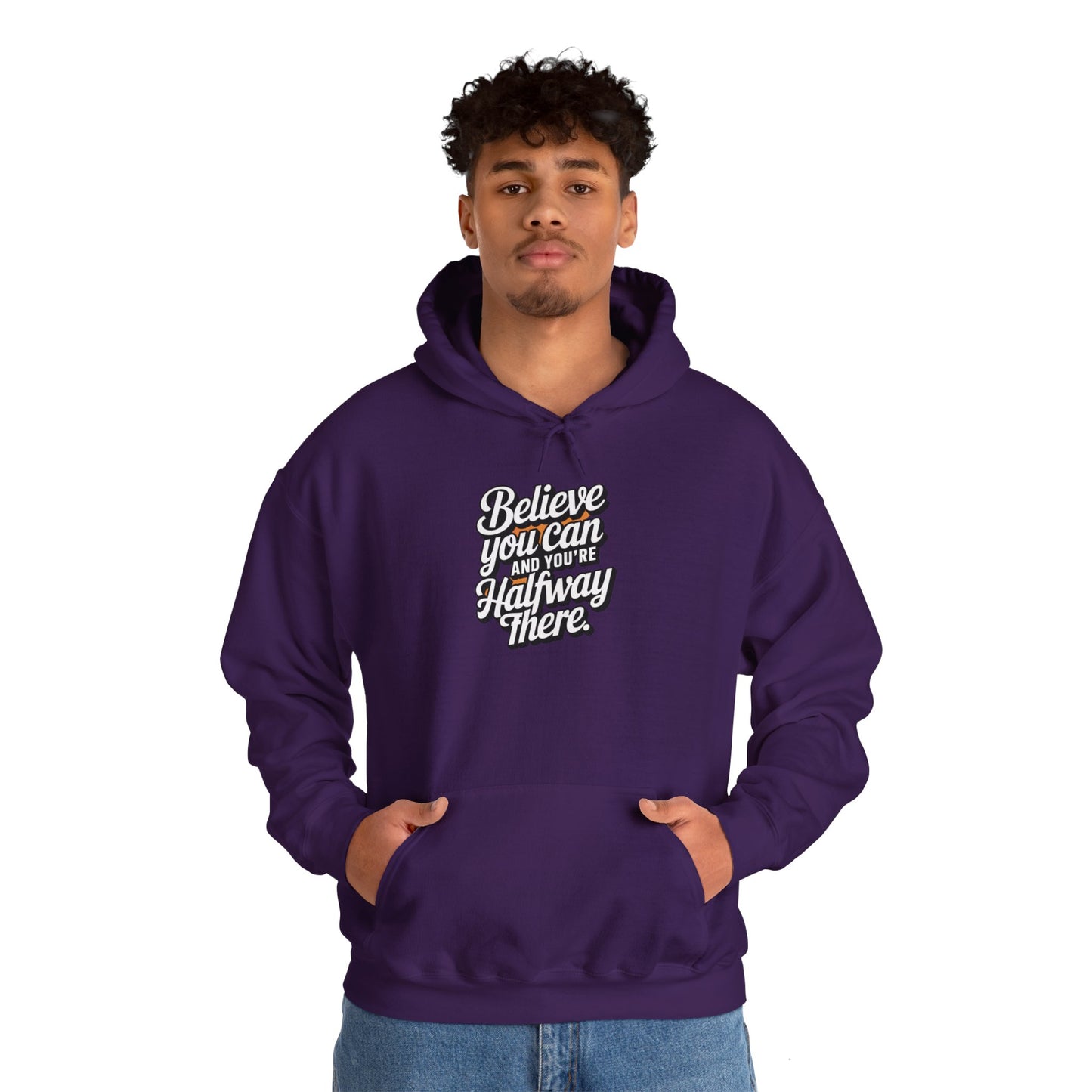 Believe You Can And Your Half Way There Unisex Heavy Blend™ Hooded Sweatshirt Gildan 18000