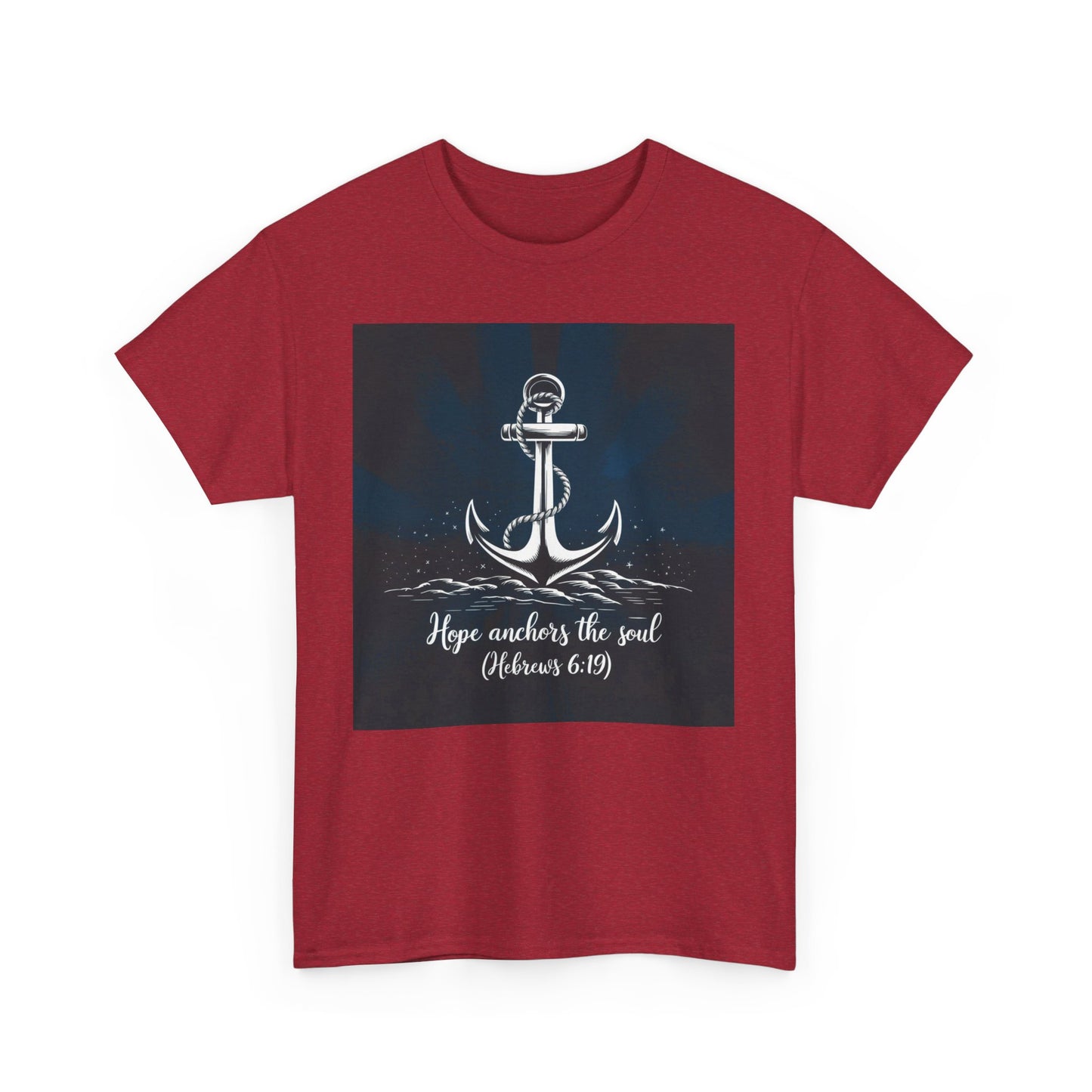 Hope Anchors The Soul Unisex Heavy Cotton Tee