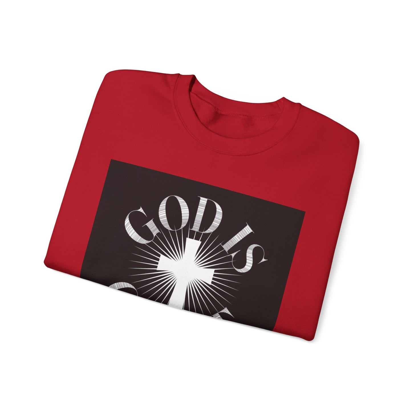 GOD Is Great Sweatshirt