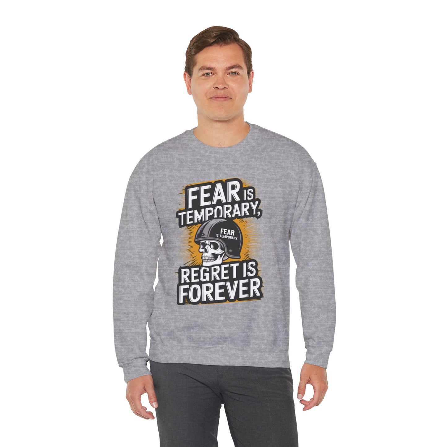 Fear Is Temporary Regret Is Forever Unisex Heavy Blend™ Crewneck Sweatshirt