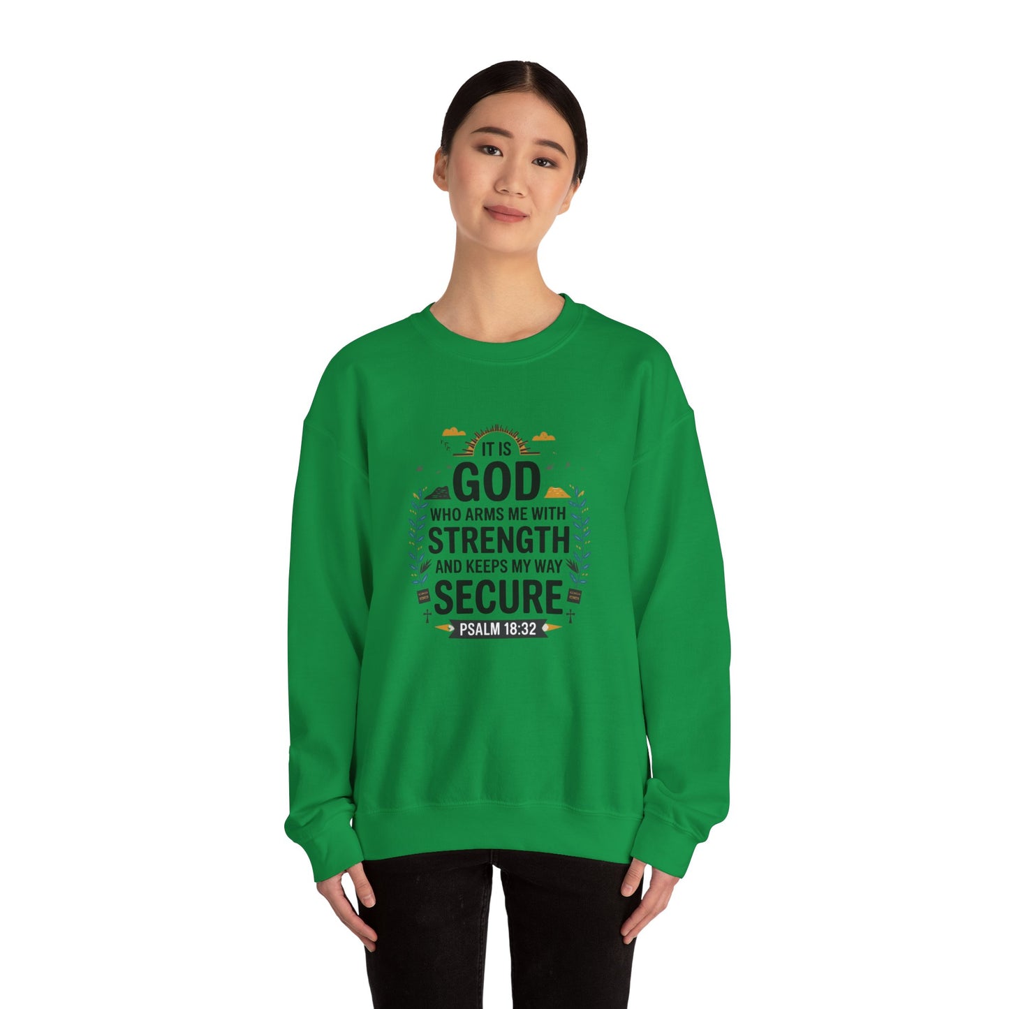 It Is GOD Who Arms Me With Strength And Keeps My Way Secure Unisex Heavy Blend™ Crewneck Sweatshirt