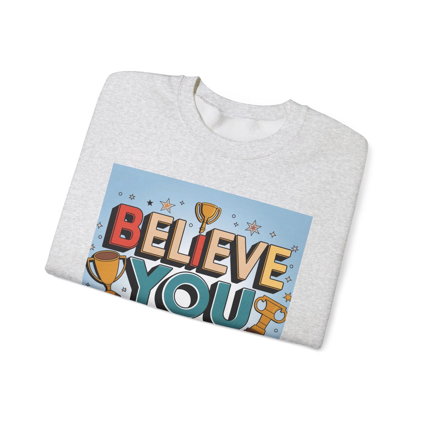 Believe You Can Unisex Heavy Blend™ Crewneck Sweatshirt Gildan 18000