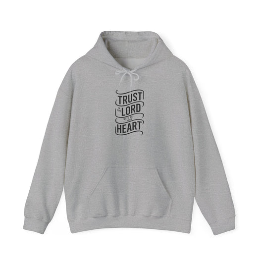 Trust In The LORD With All Your Heart Unisex Heavy Blend™ Hooded Sweatshirt