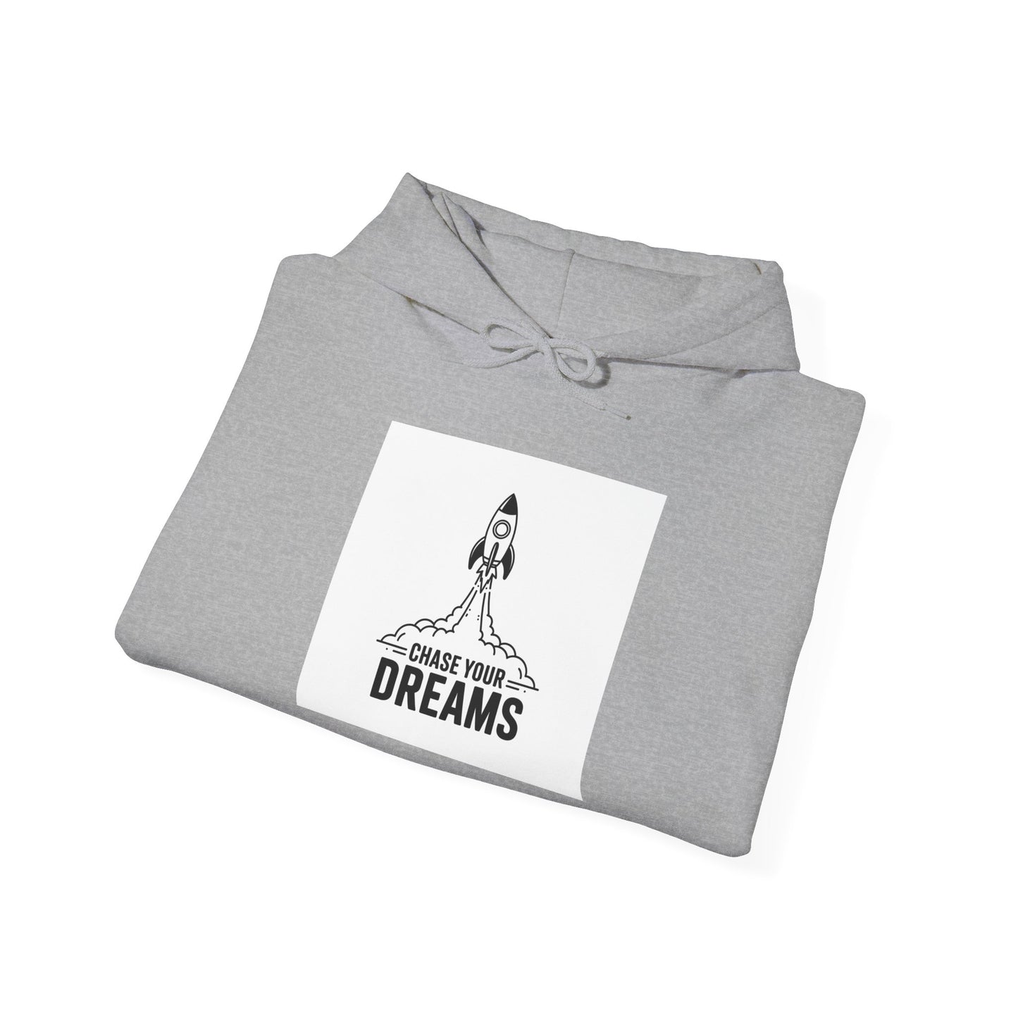 Chase Your Dreams Hooded Sweatshirt Hoodie Gildan 18500