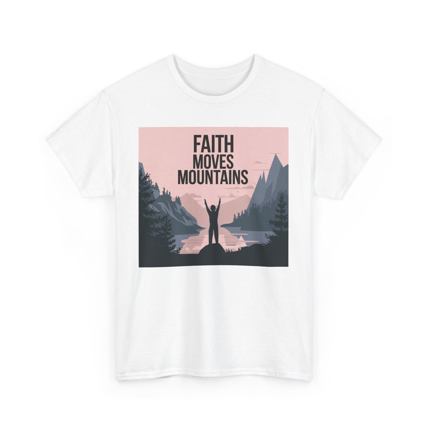 Faith Moves Mountains Unisex Heavy Cotton Tee