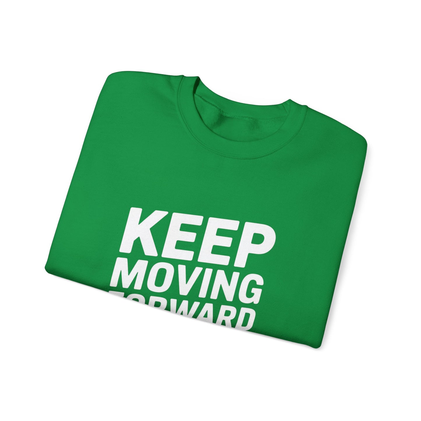 Keep Moving Forward Unisex Heavy Blend™ Crewneck Sweatshirt Gildan 18000