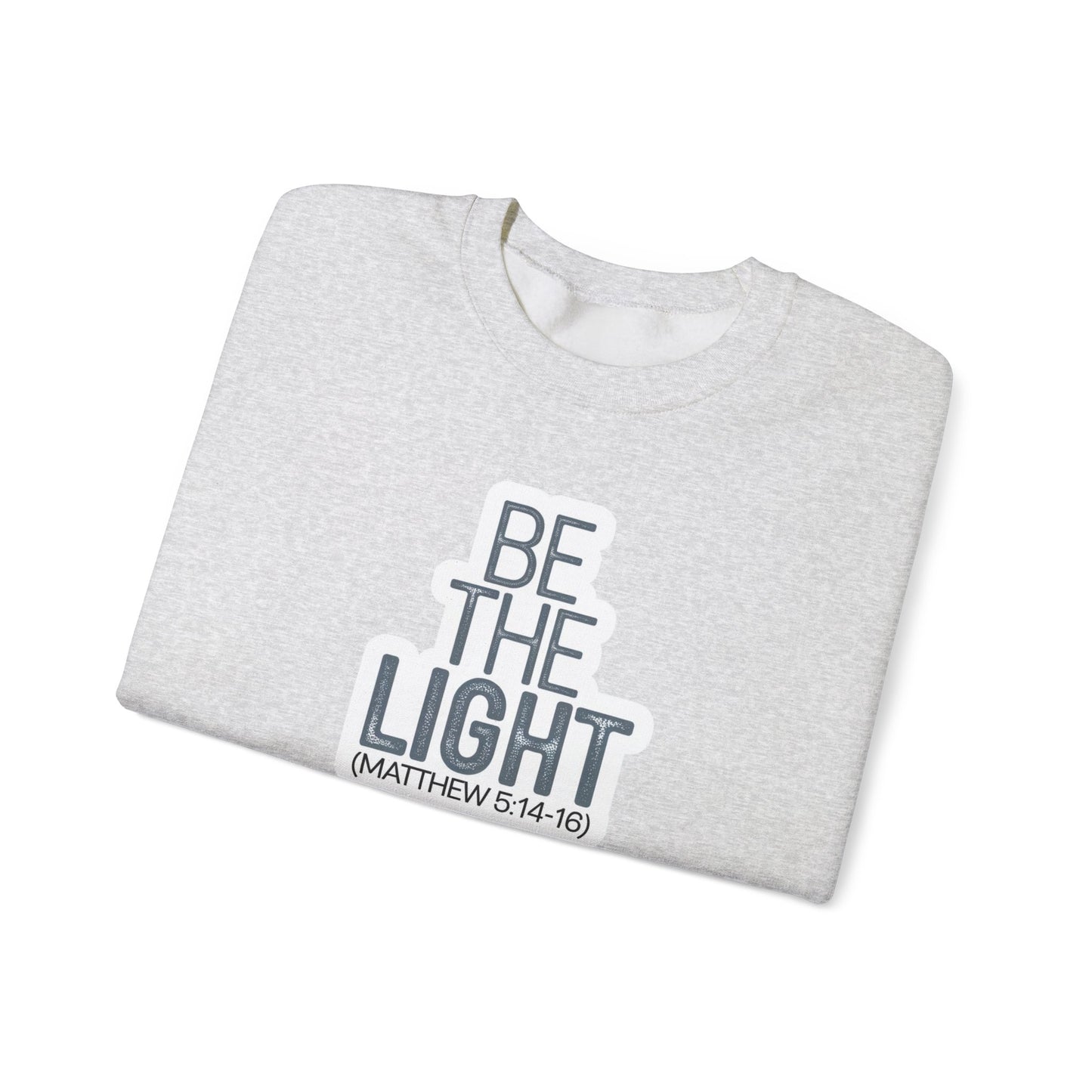 Be The Light Unisex Heavy Blend™ Crewneck Sweatshirt