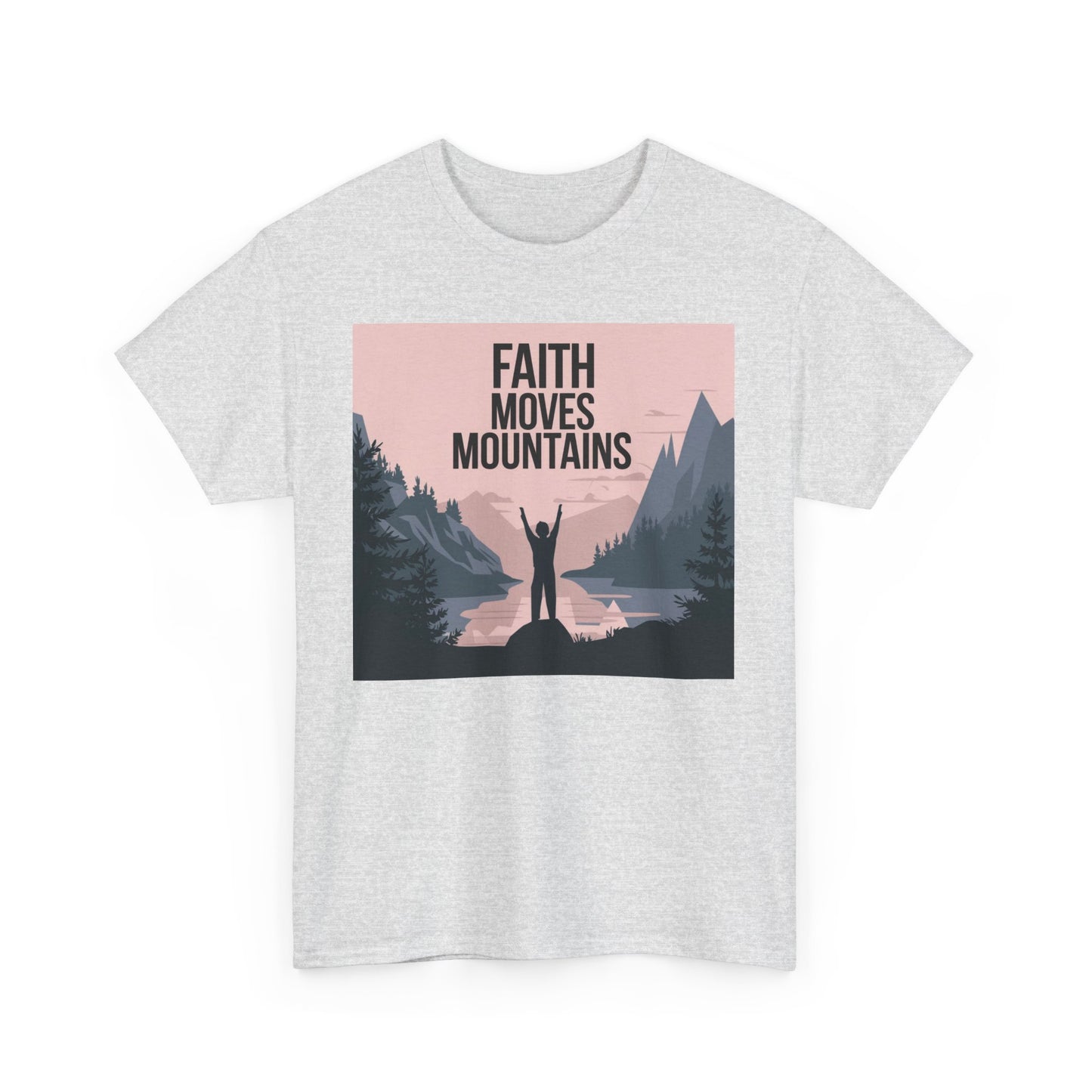 Faith Moves Mountains Unisex Heavy Cotton Tee