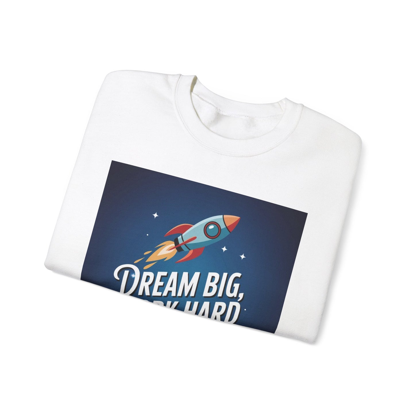 Dream Big Work Hard Unisex Heavy Blend™ Crewneck Sweatshirt Gildan 18000