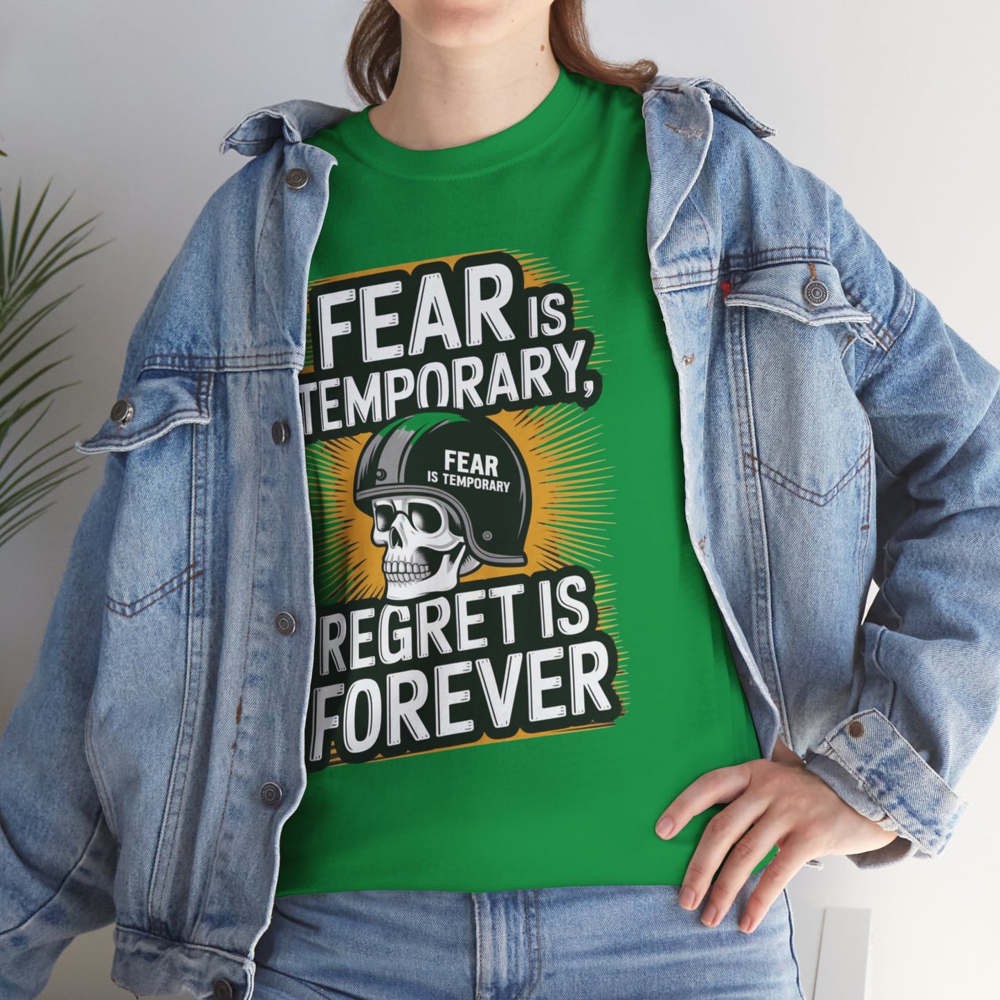 Fear Is Temporary Regret Is Forever Unisex Heavy Cotton Tee Gildan 5000