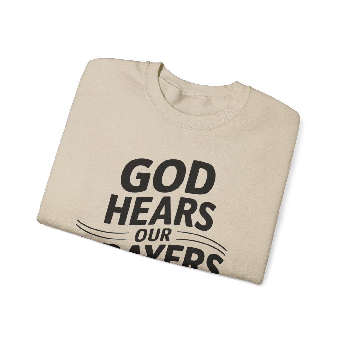 GOD Hears Our Prayers Unisex Heavy Blend™ Crewneck Sweatshirt