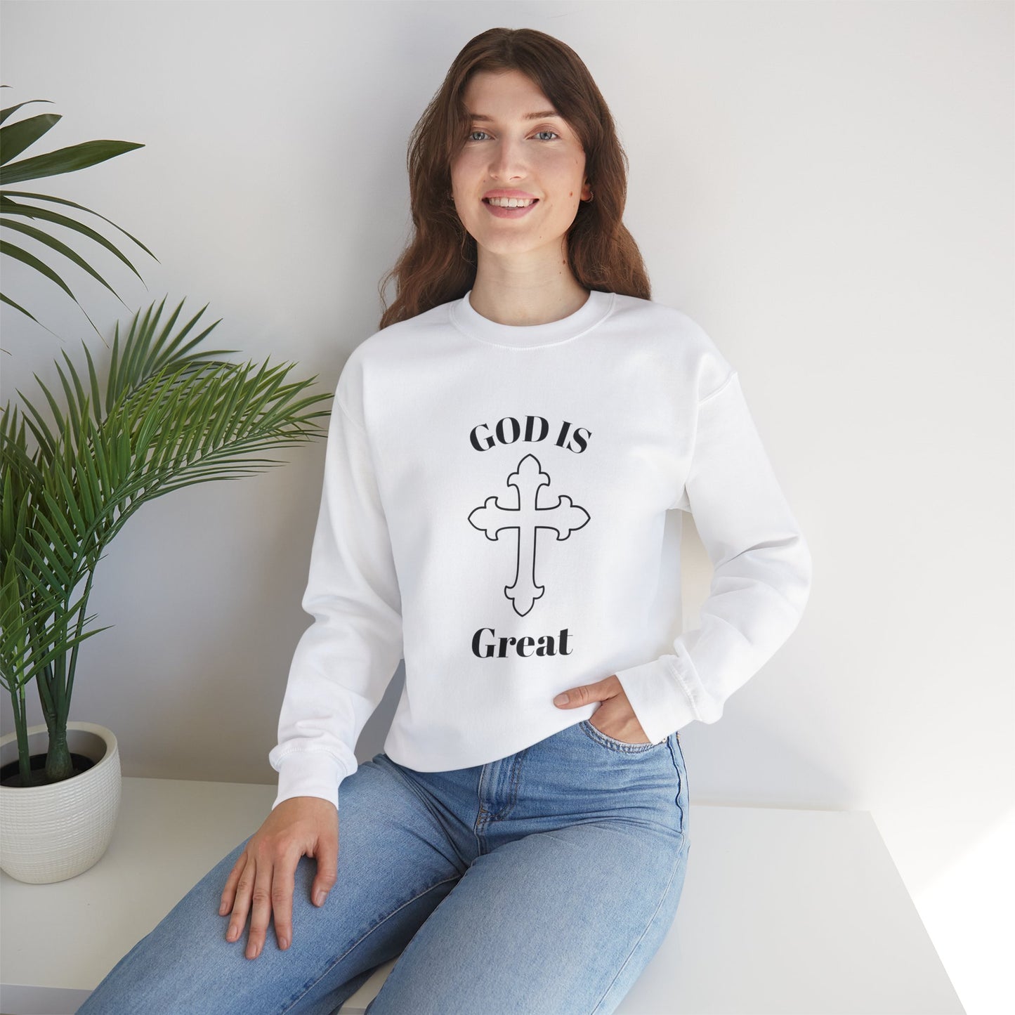 GOD Is Great Sweatshirt