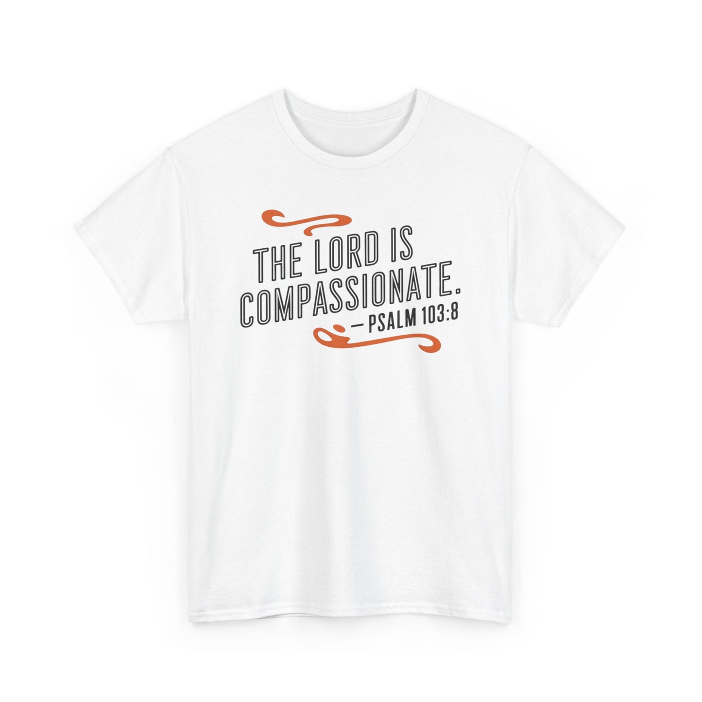 The LORD Is Compassionate Unisex Heavy Cotton Tee