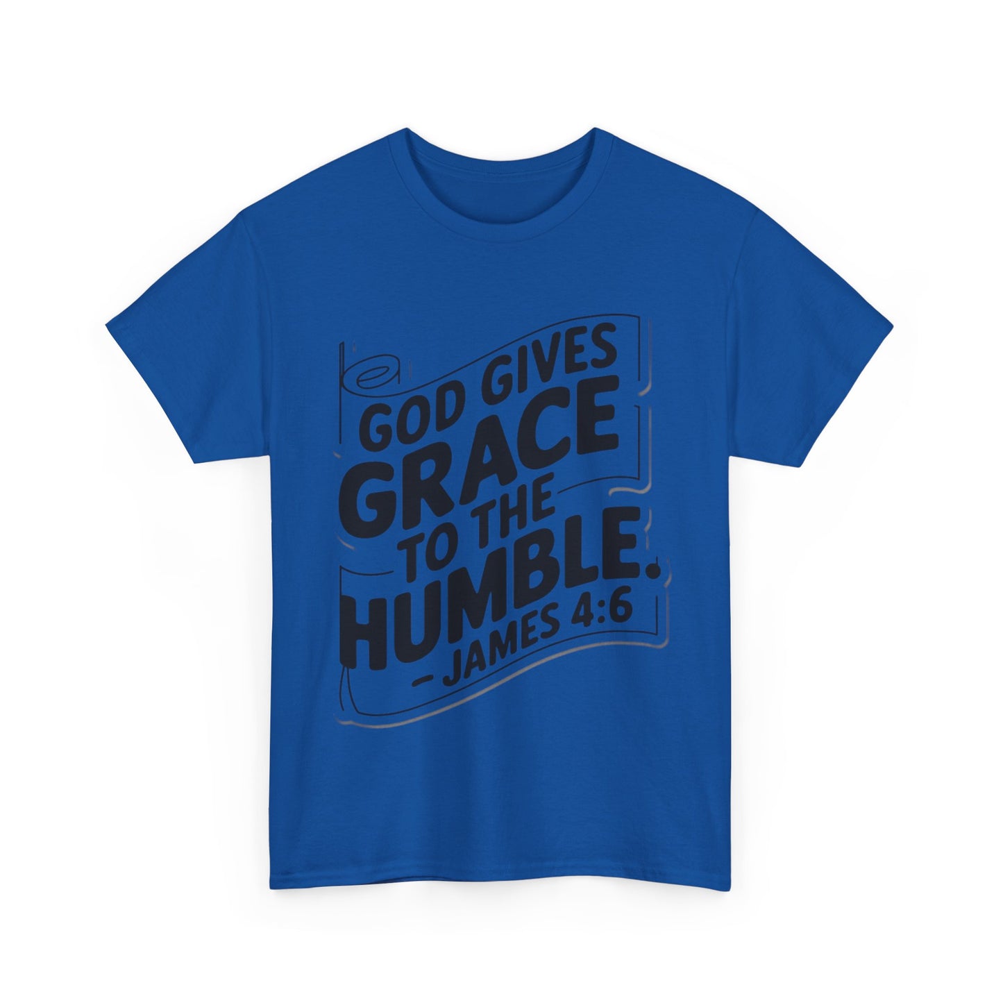 GOD Gives Grace To The Humble Unisex Heavy Cotton Tee