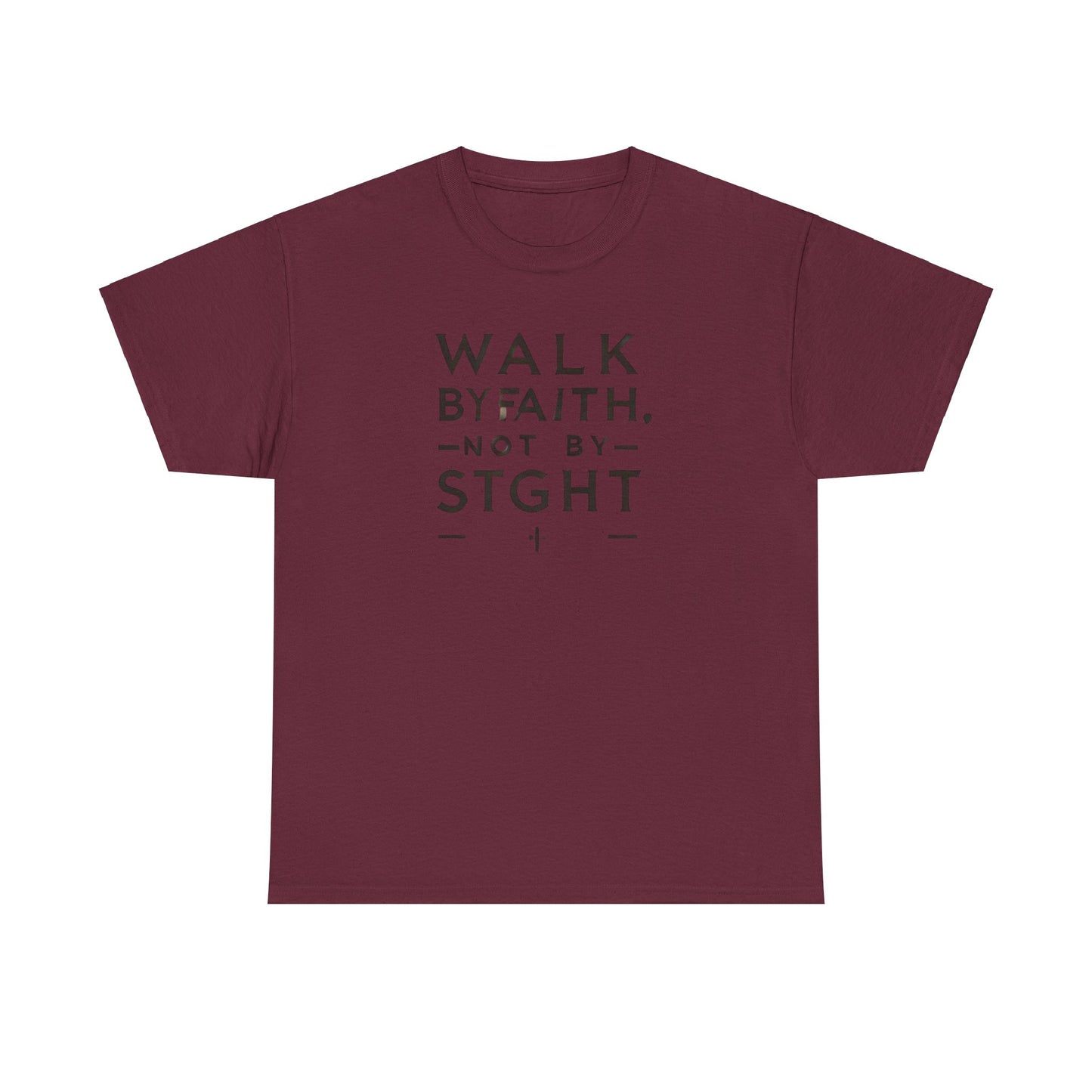 Walk By Faith, Not By Sight Unisex Heavy Cotton Tee