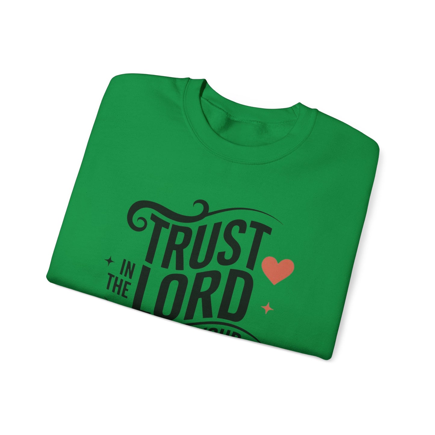 Trust In The LORD With All Your Heart Unisex Heavy Blend™ Crewneck Sweatshirt