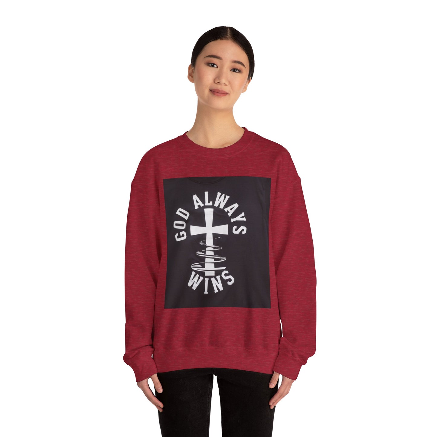 GOD Always Wins Sweatshirt