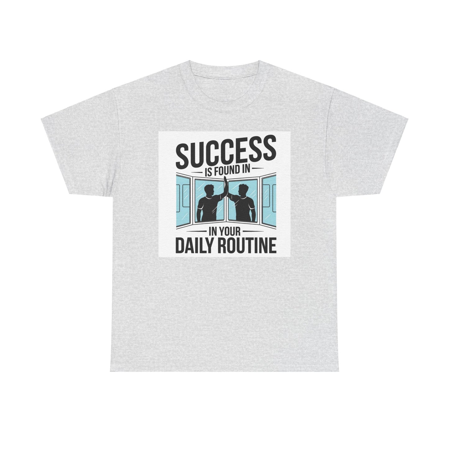 Success Is Found In Your Daily Routine Unisex Heavy Cotton Tee