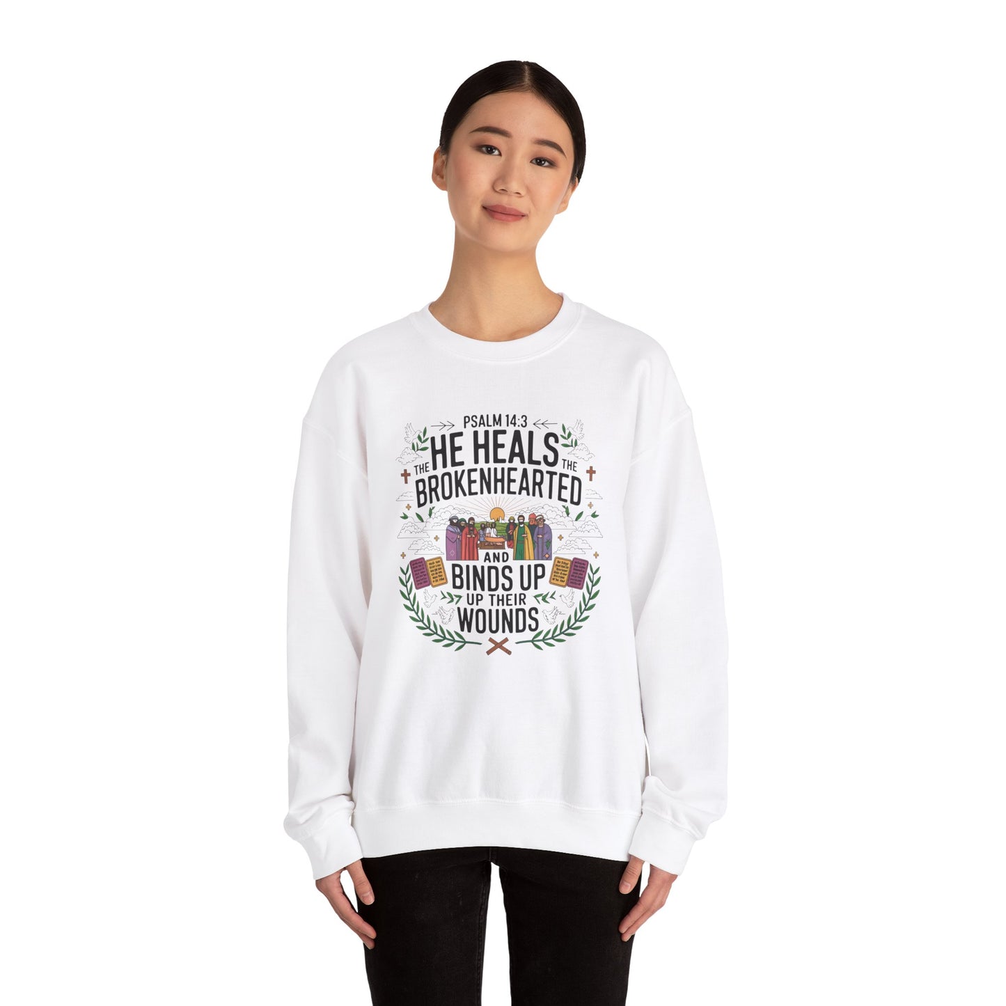 He Heals The Brokenhearted And Binds Their Wounds Unisex Heavy Blend™ Crewneck Sweatshirt