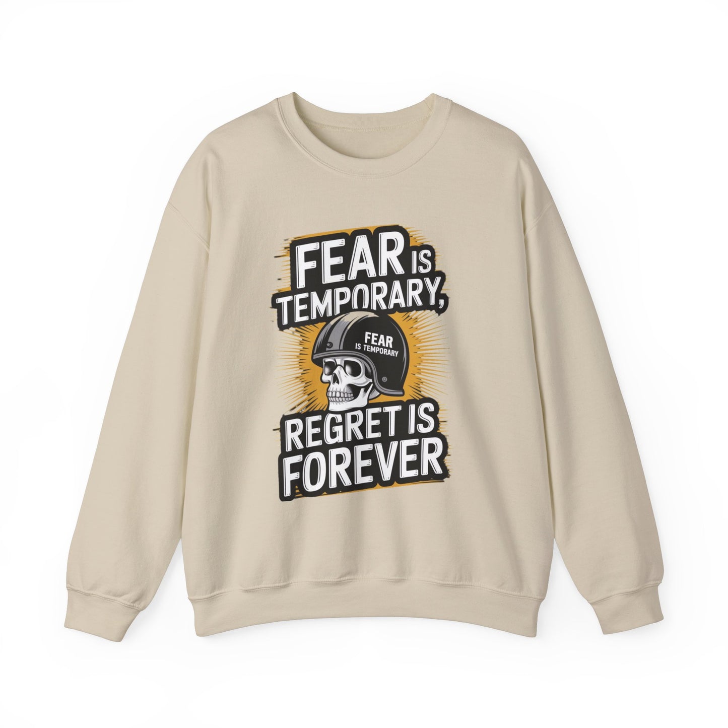 Fear Is Temporary Regret Is Forever Unisex Heavy Blend™ Crewneck Sweatshirt